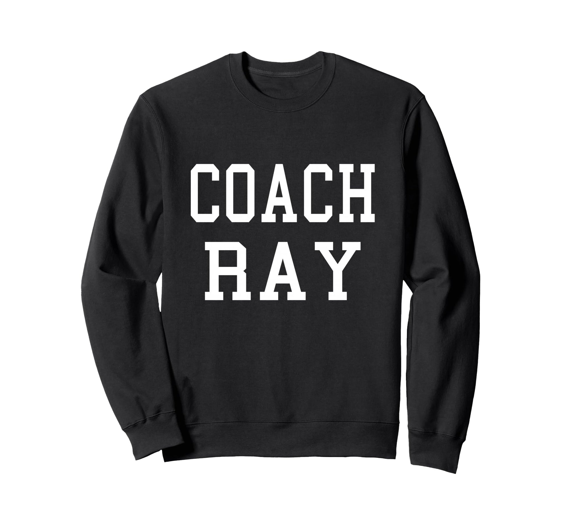 Coach Ray Custom Football Soccer Sweatshirt - Minimalist Print for Adults - T-Shirt, Sweatshirt, Hoodie