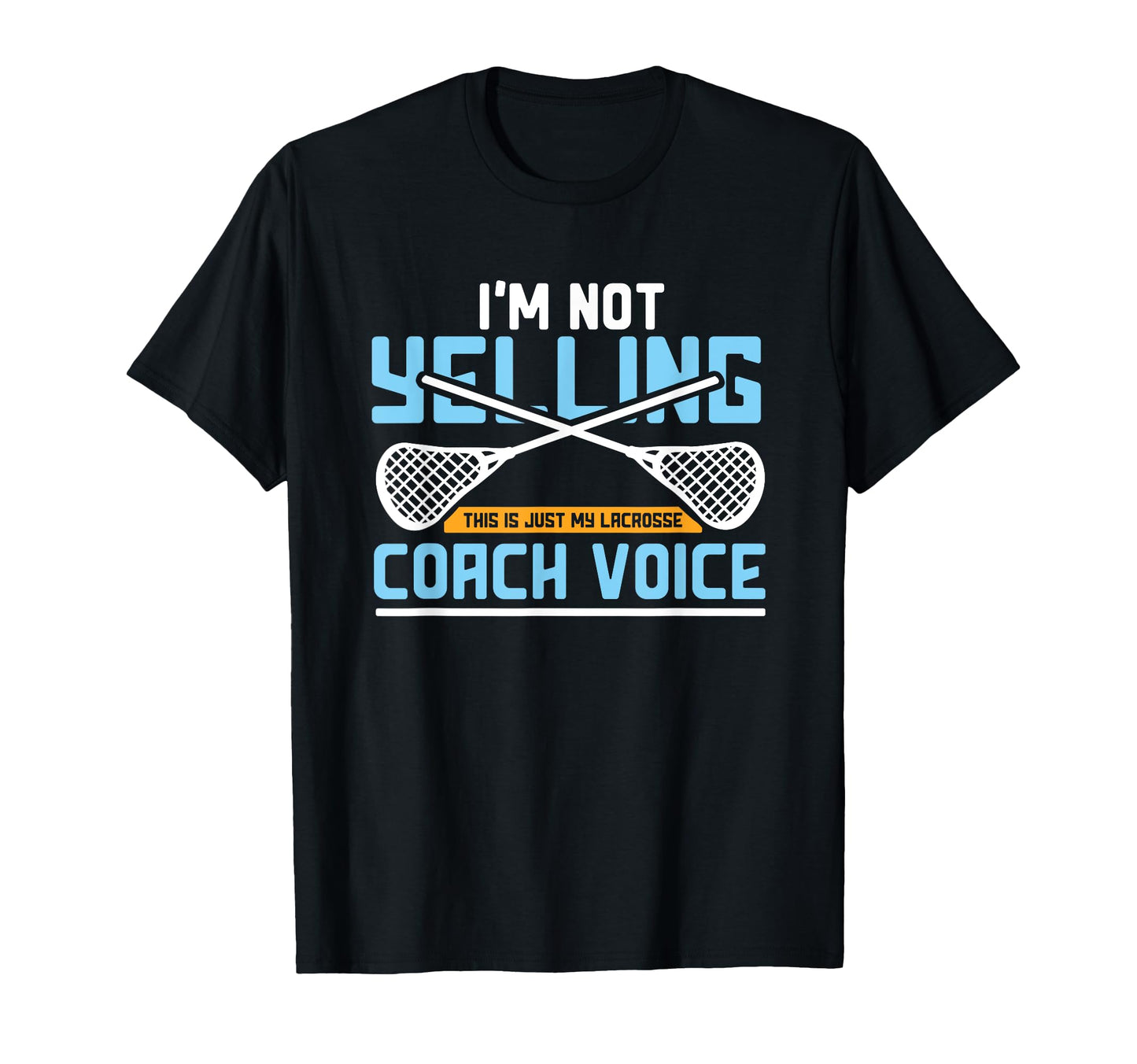 Lacrosse Coach Gift Lax Sticks Funny T-Shirt - Custom Art Print Men Women - T-Shirt, Sweatshirt, Hoodie