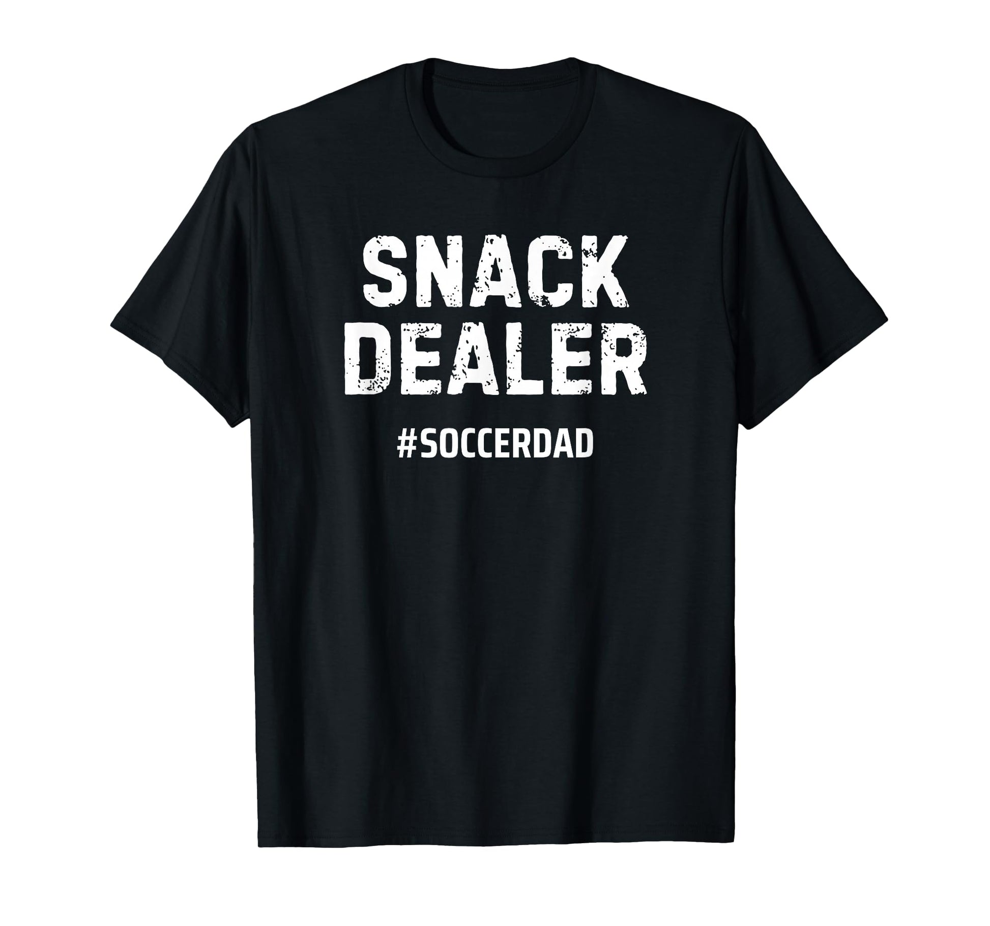 Snack Dealer Soccer Dad T-Shirt - Novelty Apparel for Adults - T-Shirt, Sweatshirt, Hoodie