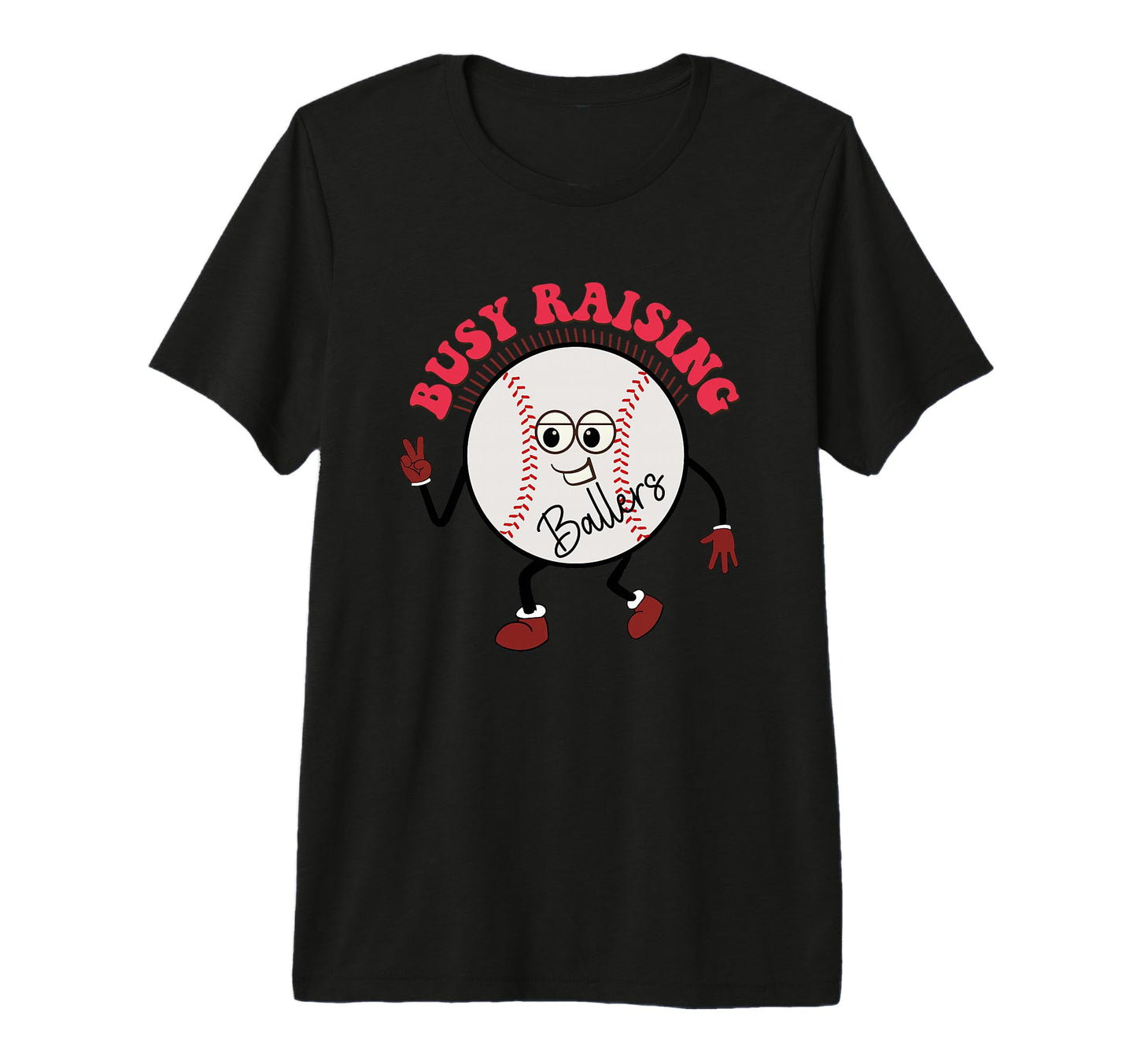 Busy Raising Ballers Fun Baseball Art T-Shirt - Aesthetic Graphic Unisex - T-Shirt, Sweatshirt, Hoodie
