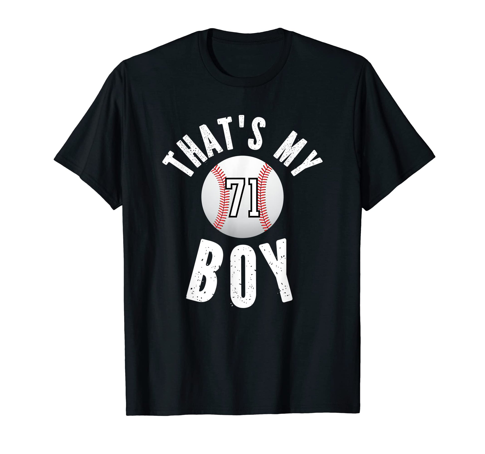 Thats My Baseball Jersey Number 71 T-Shirt - Novelty Apparel for Adults - T-Shirt, Sweatshirt, Hoodie