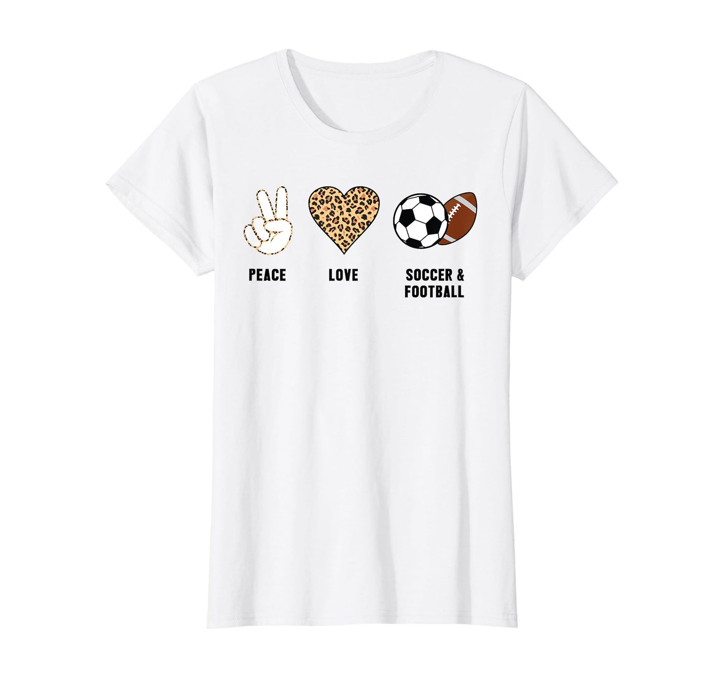 Peace Love Soccer Football Soccer T-Shirt - Trendy Graphic for Adults - T-Shirt, Sweatshirt, Hoodie