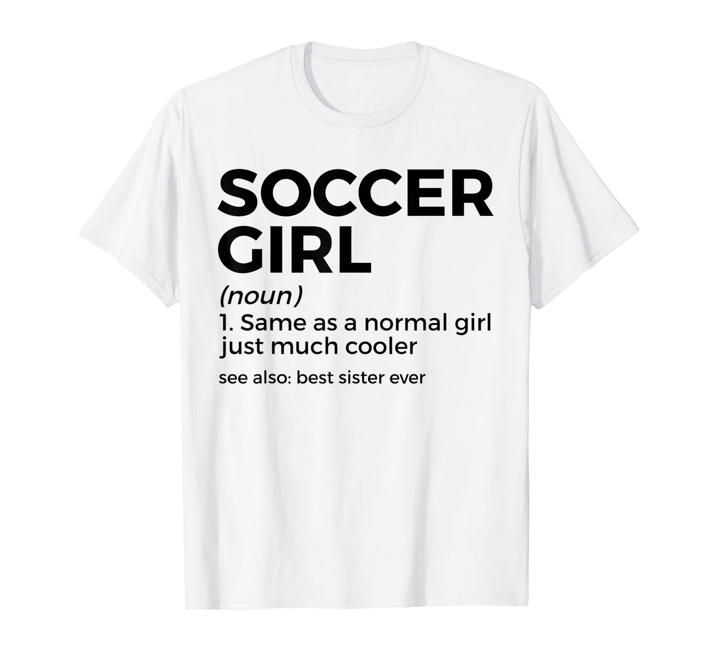 Funny Soccer Definition Womens Soccer T-Shirt - Trendy Graphic Men Women - T-Shirt, Sweatshirt, Hoodie