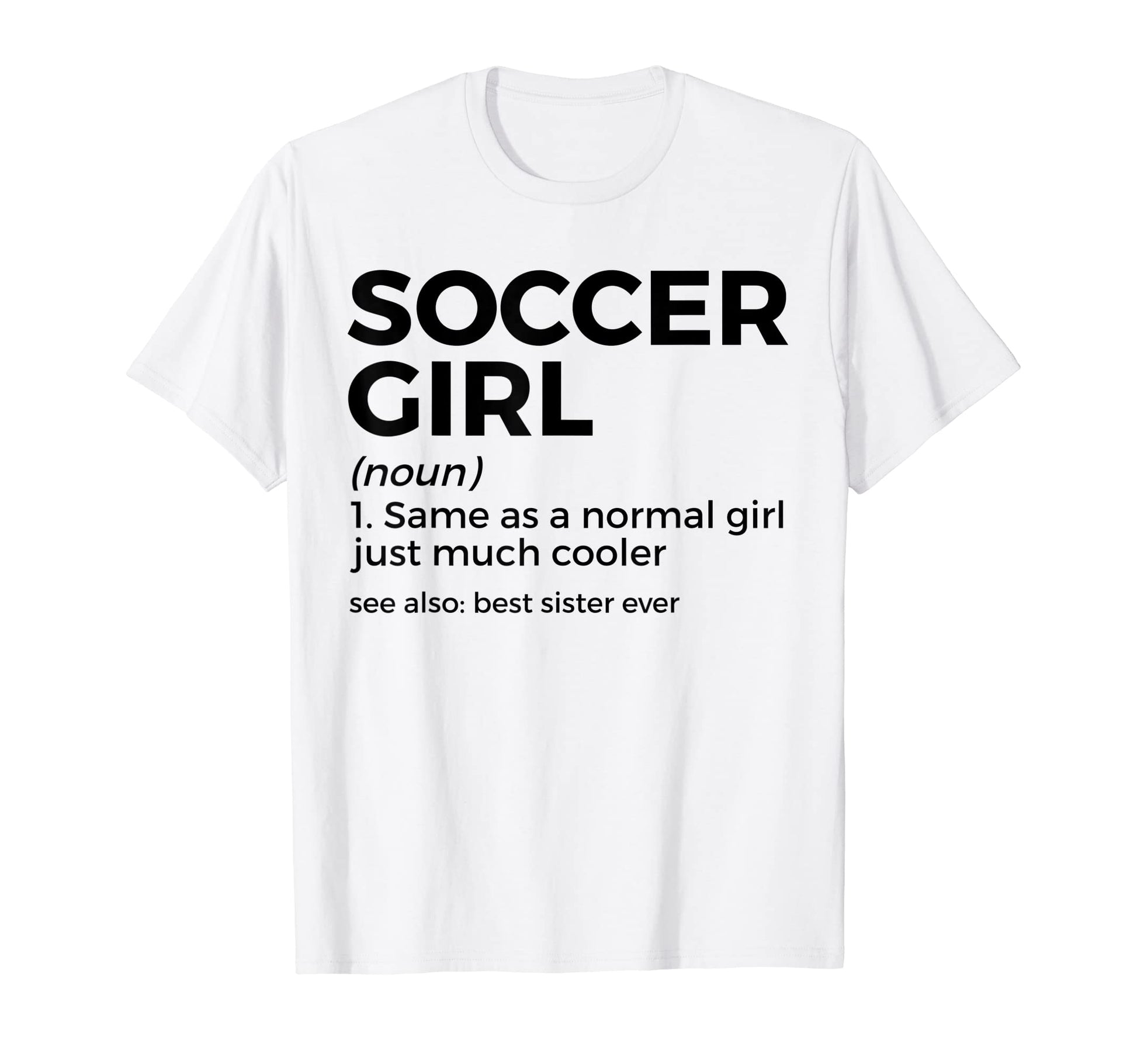 Funny Soccer Definition Womens Soccer T-Shirt - Trendy Graphic Men Women - T-Shirt, Sweatshirt, Hoodie