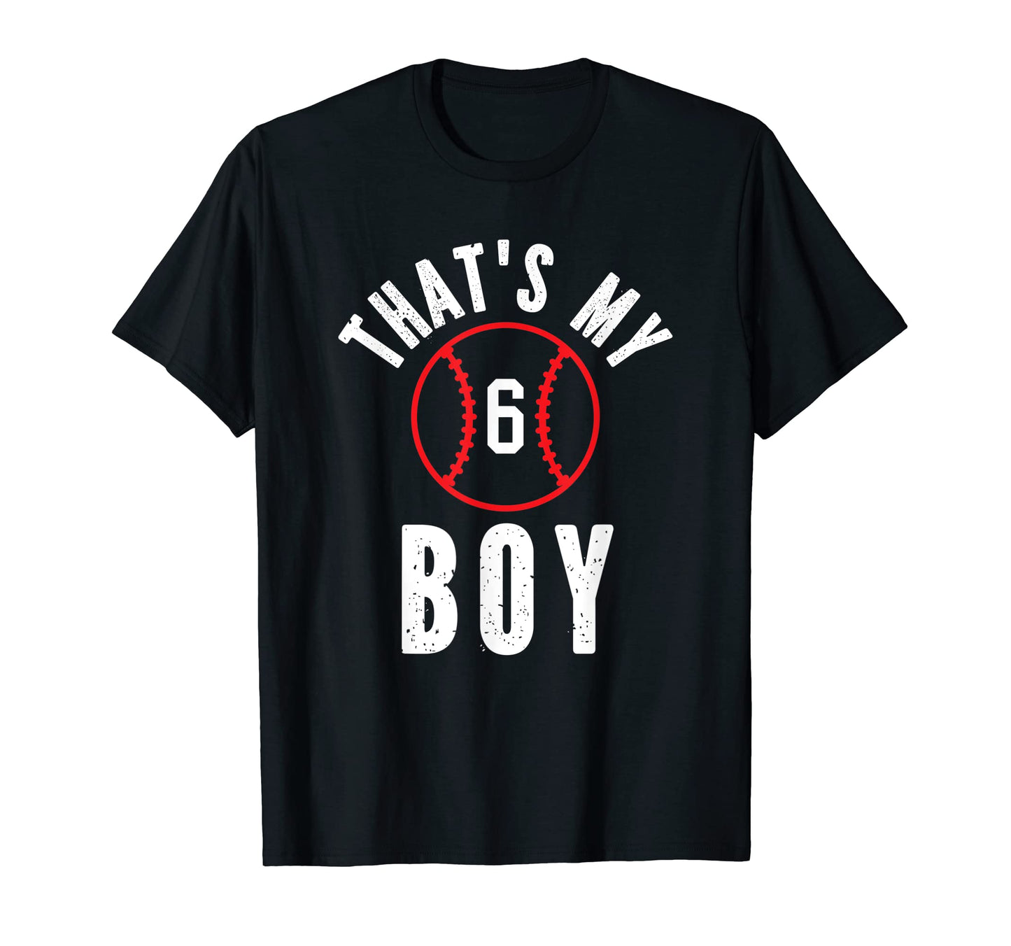 Thats My Jersey Number 6 Baseball Mom T-Shirt - Fun Novelty Design Unisex - T-Shirt, Sweatshirt, Hoodie