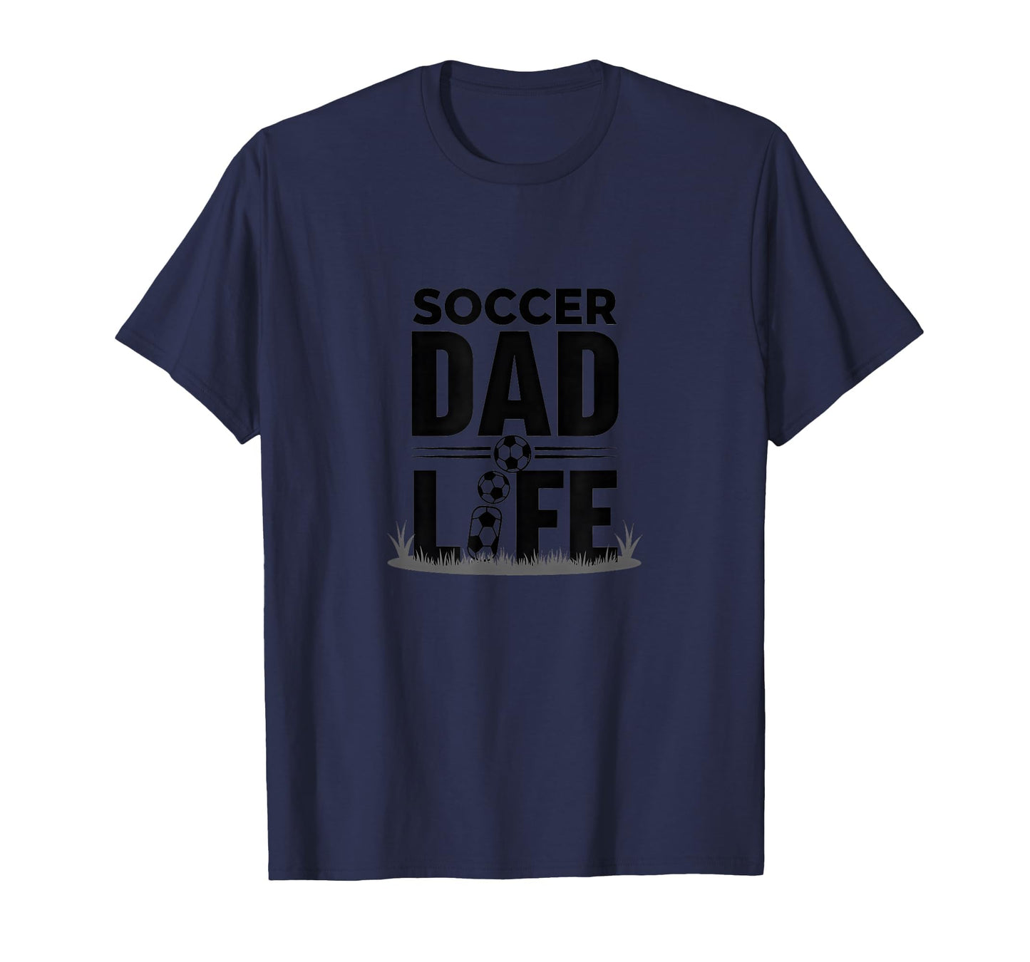 Soccer Dad Life Proud Sideline Supporter T-Shirt - Trendy Graphic Men Women - T-Shirt, Sweatshirt, Hoodie