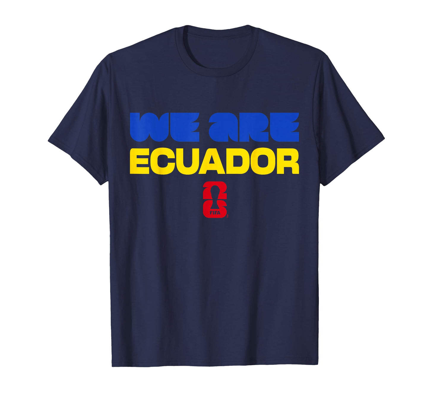 Fifa World Cup26 Qualifier We Are Ecuador T-Shirt - Novelty Apparel Unisex - T-Shirt, Sweatshirt, Hoodie