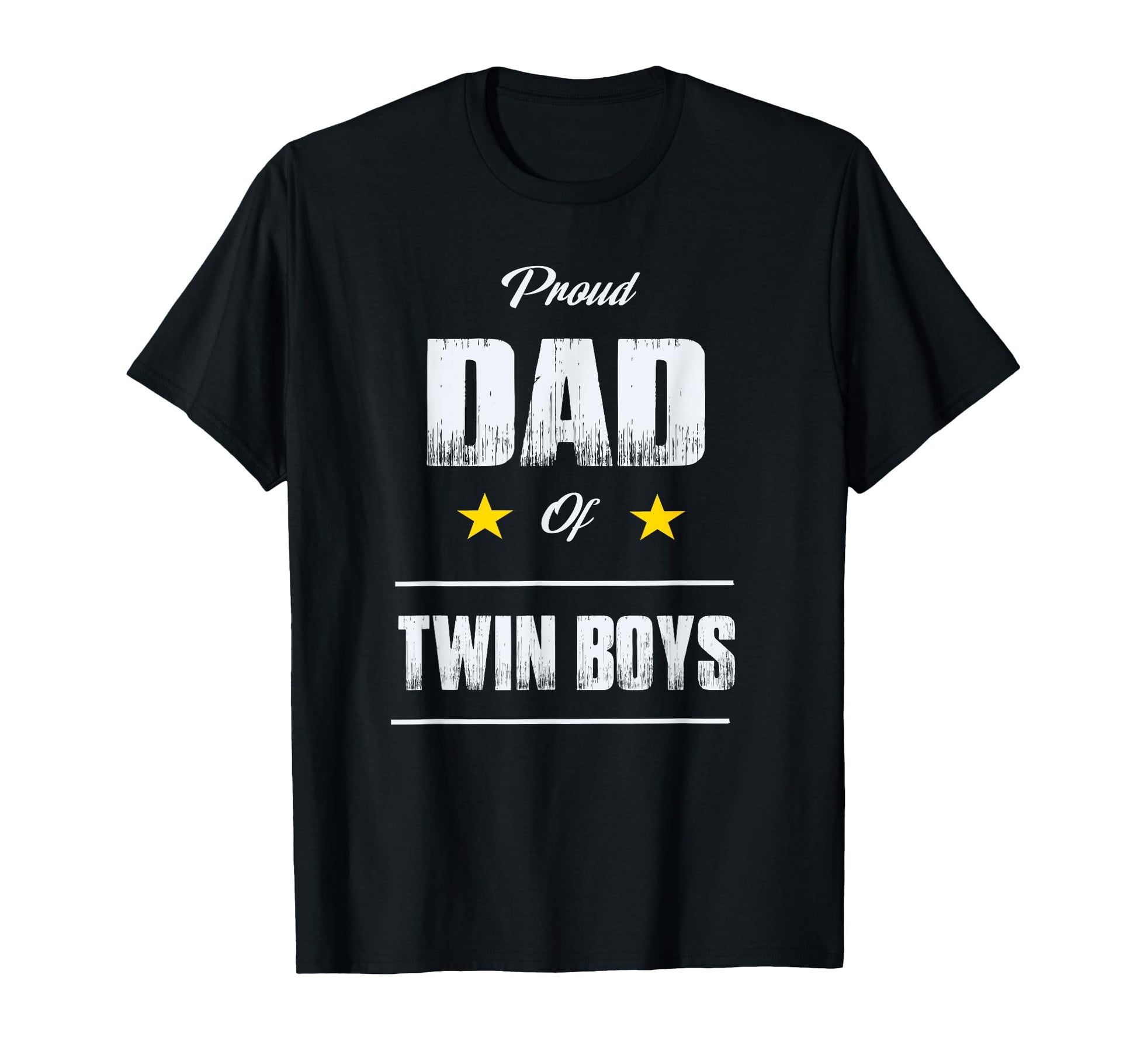 Proud Dad Twin T Fathers Day Gift T-Shirt - Aesthetic Graphic Unisex - T-Shirt, Sweatshirt, Hoodie