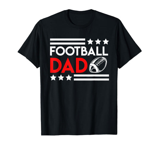 American Football Dad Daddy T-Shirt - Streetwear Style Unisex - T-Shirt, Sweatshirt, Hoodie