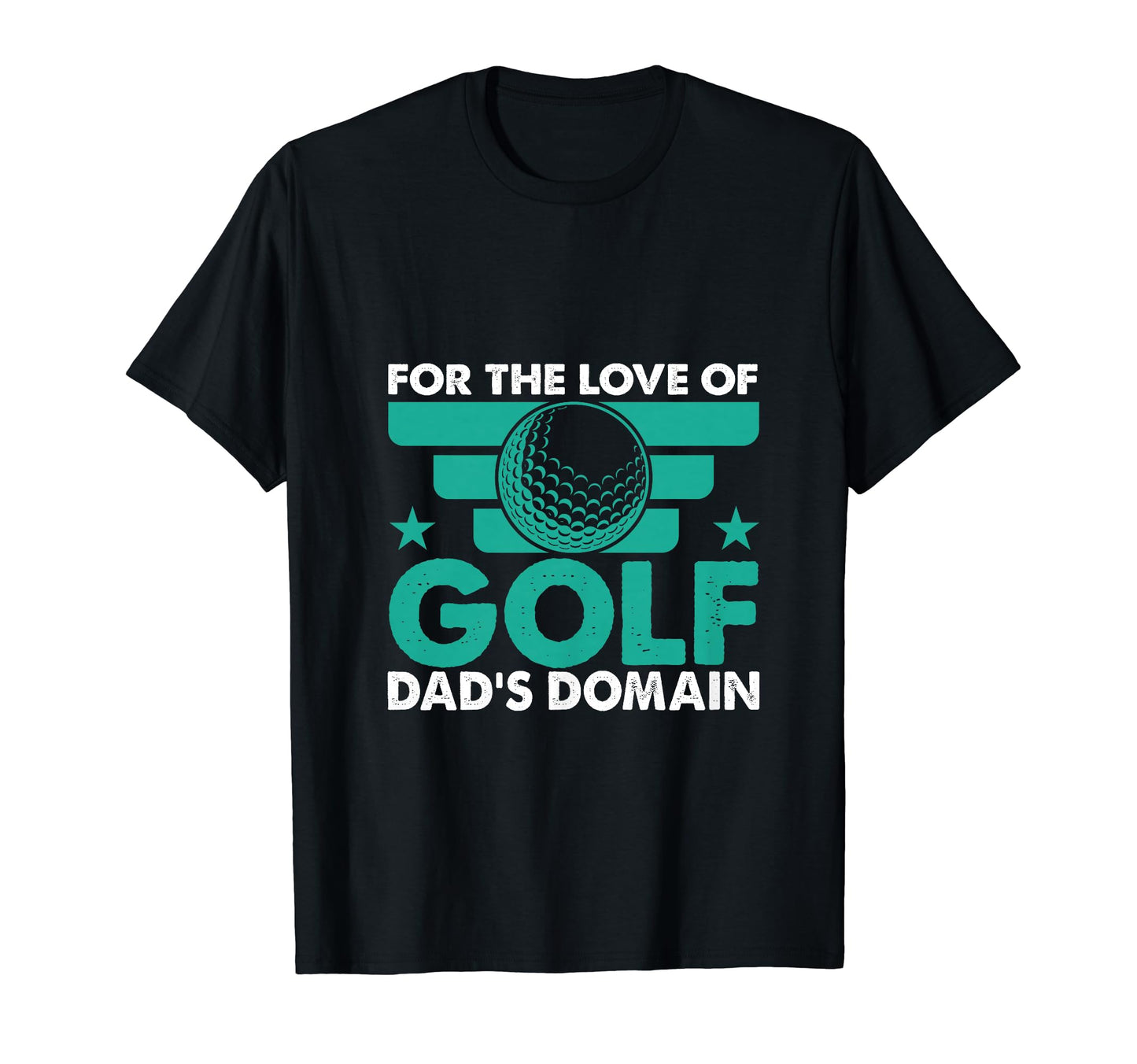 Funny Love Golf Dads Domain Golf T-Shirt - Aesthetic Graphic for Adults - T-Shirt, Sweatshirt, Hoodie