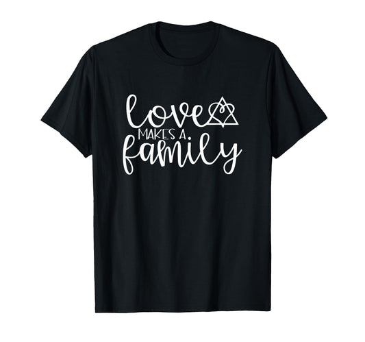 Adoption Gift Love Makes Family Symbol Mom T-Shirt - Trendy Graphic Unisex - T-Shirt, Sweatshirt, Hoodie