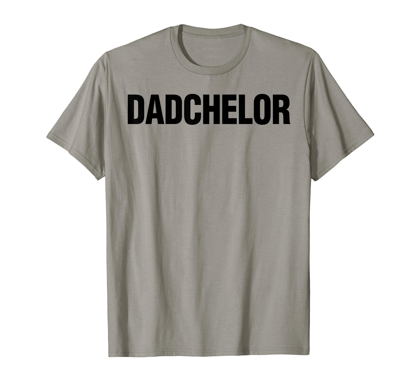 Single Father Gift Dadchelor Single Sweatshirt - Trendy Graphic Men Women - T-Shirt, Sweatshirt, Hoodie