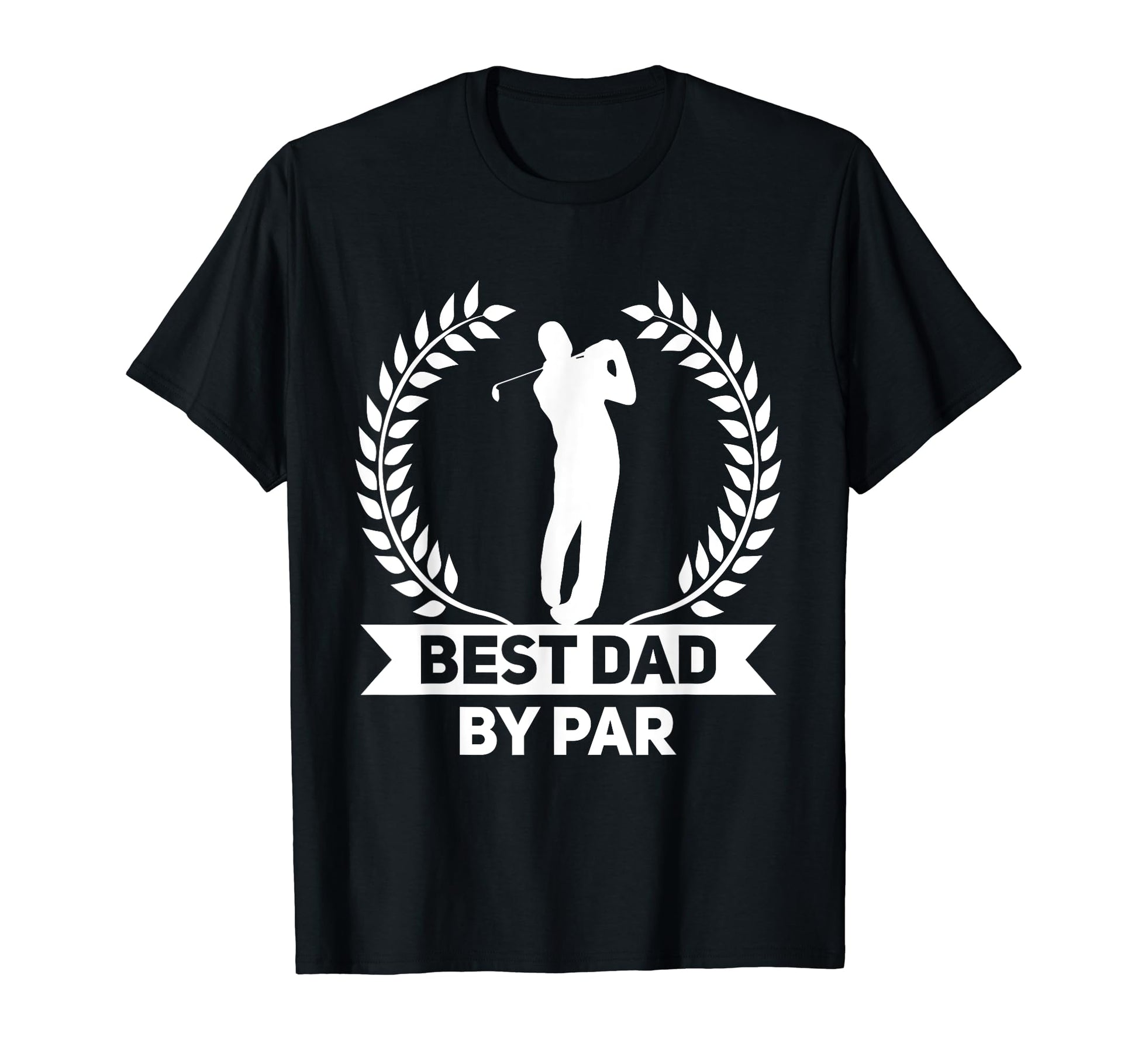 Best Dad Par Golf Fathers Day Golfing T-Shirt - Minimalist Print for Adults - T-Shirt, Sweatshirt, Hoodie