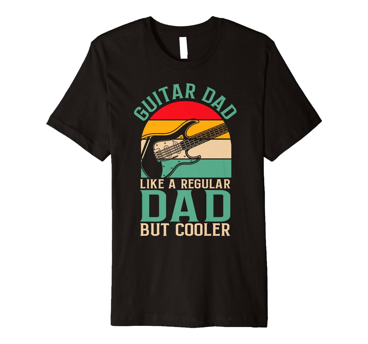 Fathers Day Guitar Dad Like Regular Dad T-Shirt - Minimalist Print Unisex - T-Shirt, Sweatshirt, Hoodie