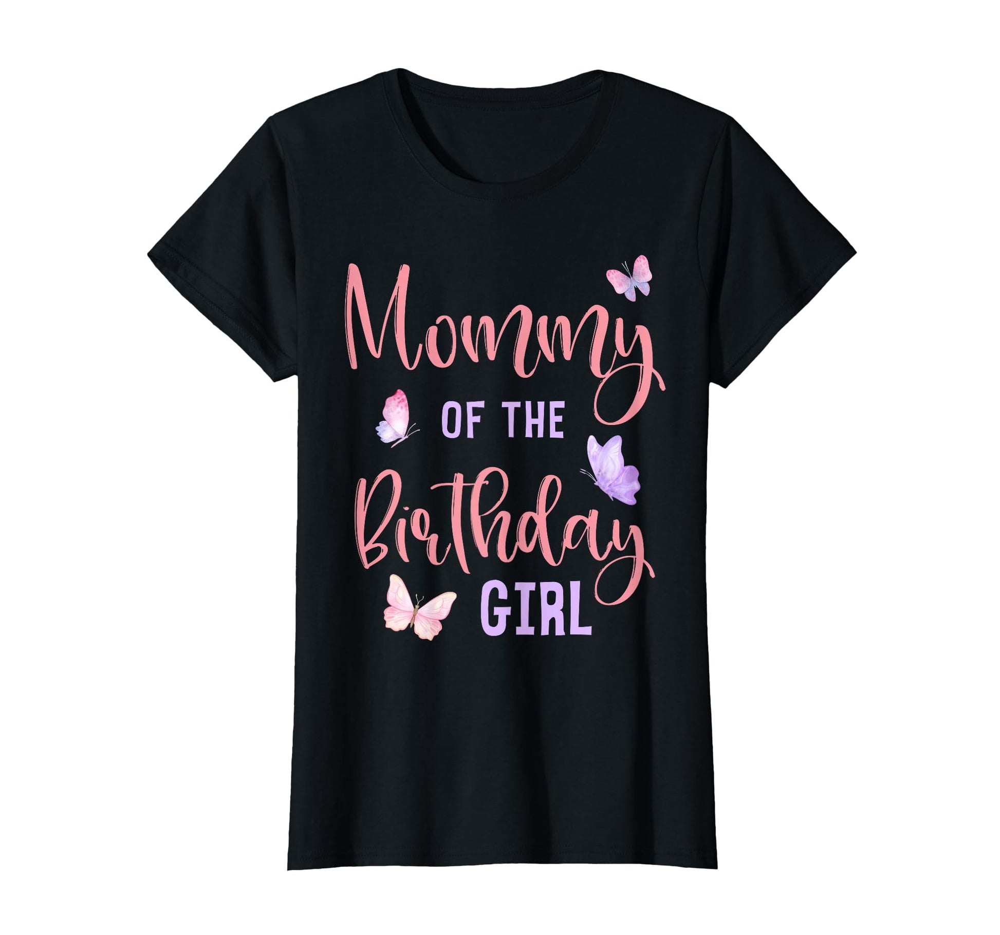 Mommy Birthday Butterfly Party T-Shirt - Casual Everyday Wear for Adults - T-Shirt, Sweatshirt, Hoodie