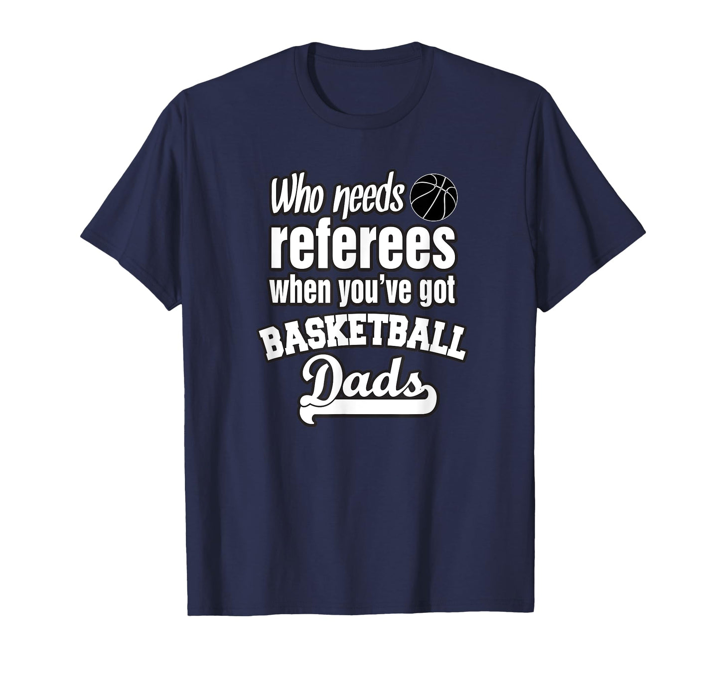 Funny Basketball Dad Parent T-Shirt - Custom Art Print for Adults - T-Shirt, Sweatshirt, Hoodie