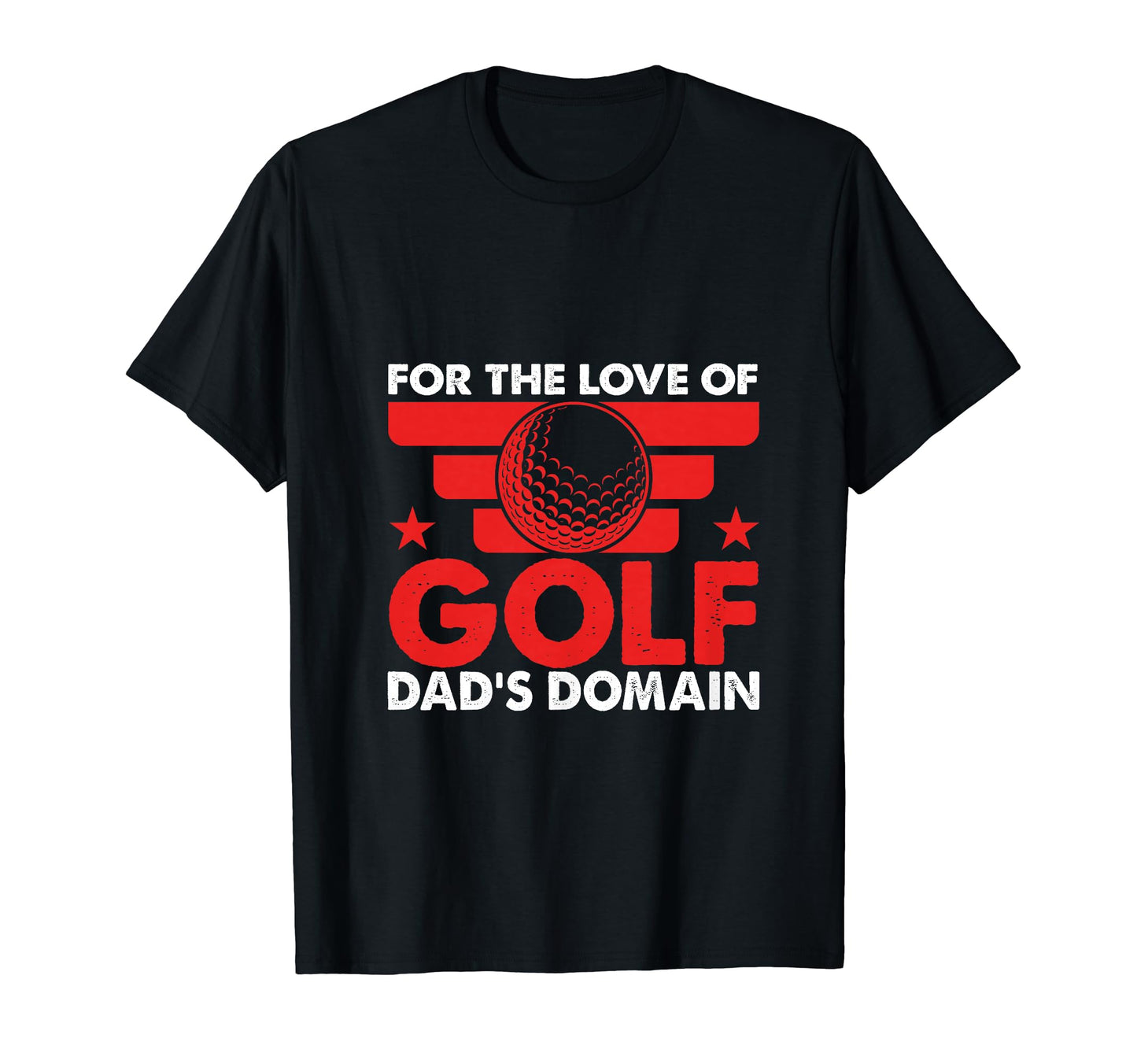 Funny Love Golf Dads Domain Golf Game T-Shirt - Trendy Graphic Men Women - T-Shirt, Sweatshirt, Hoodie