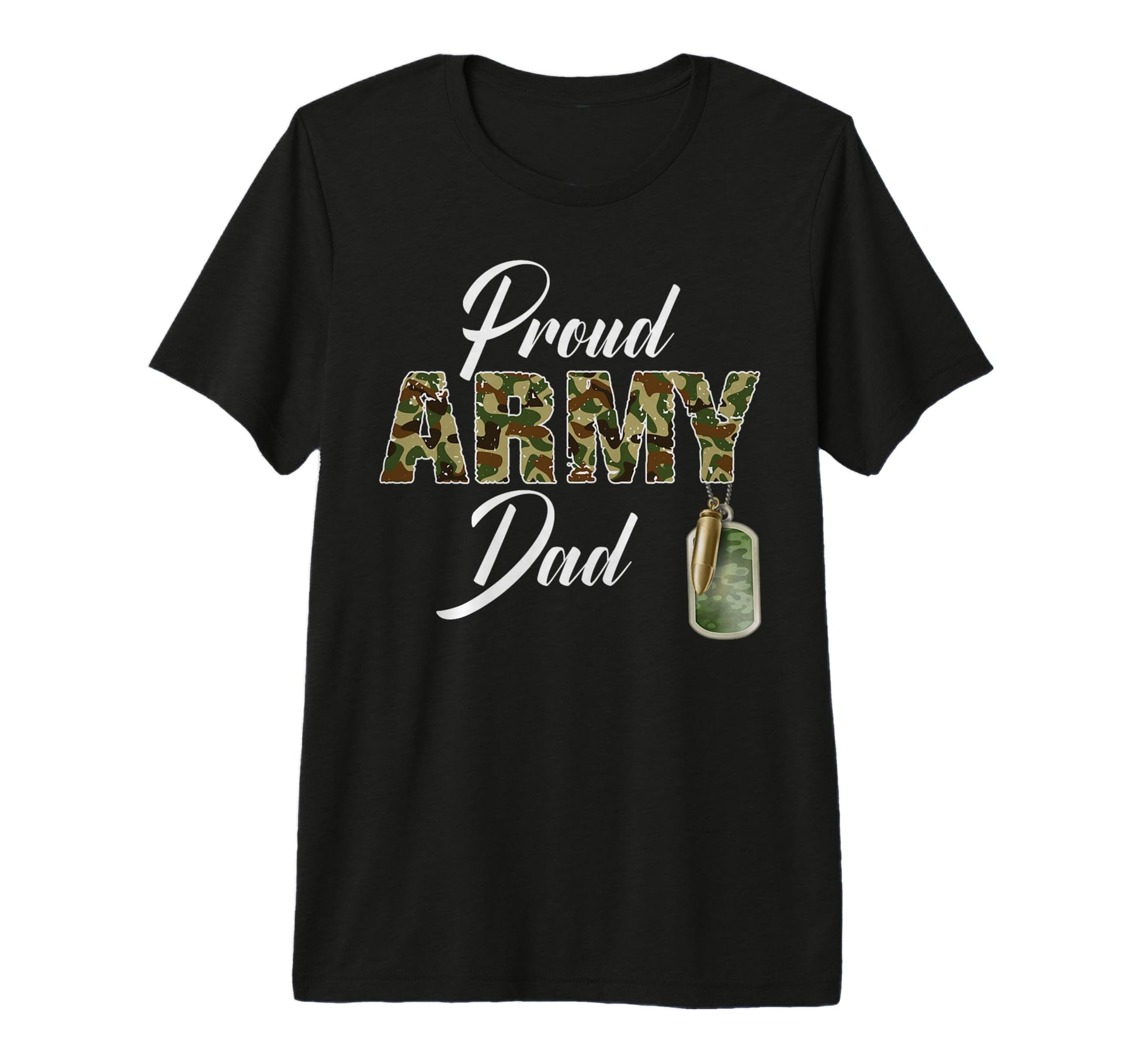 Proud Army Dad Camouflage Soldier T-Shirt - Trendy Graphic Men Women - T-Shirt, Sweatshirt, Hoodie