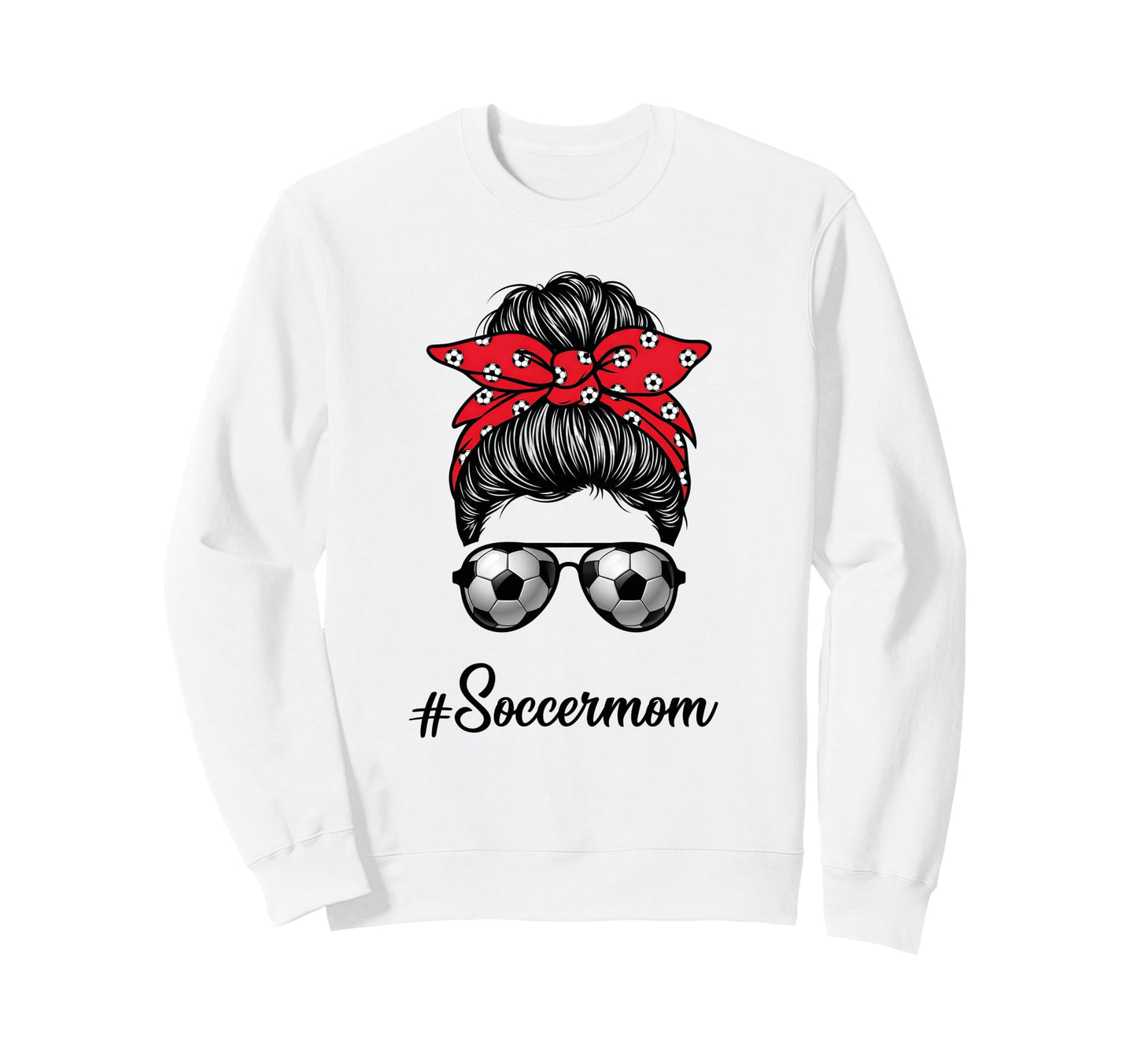 Soccermom Soccer Mama Soccer Momlife Sweatshirt - Graphic Print for Adults - T-Shirt, Sweatshirt, Hoodie