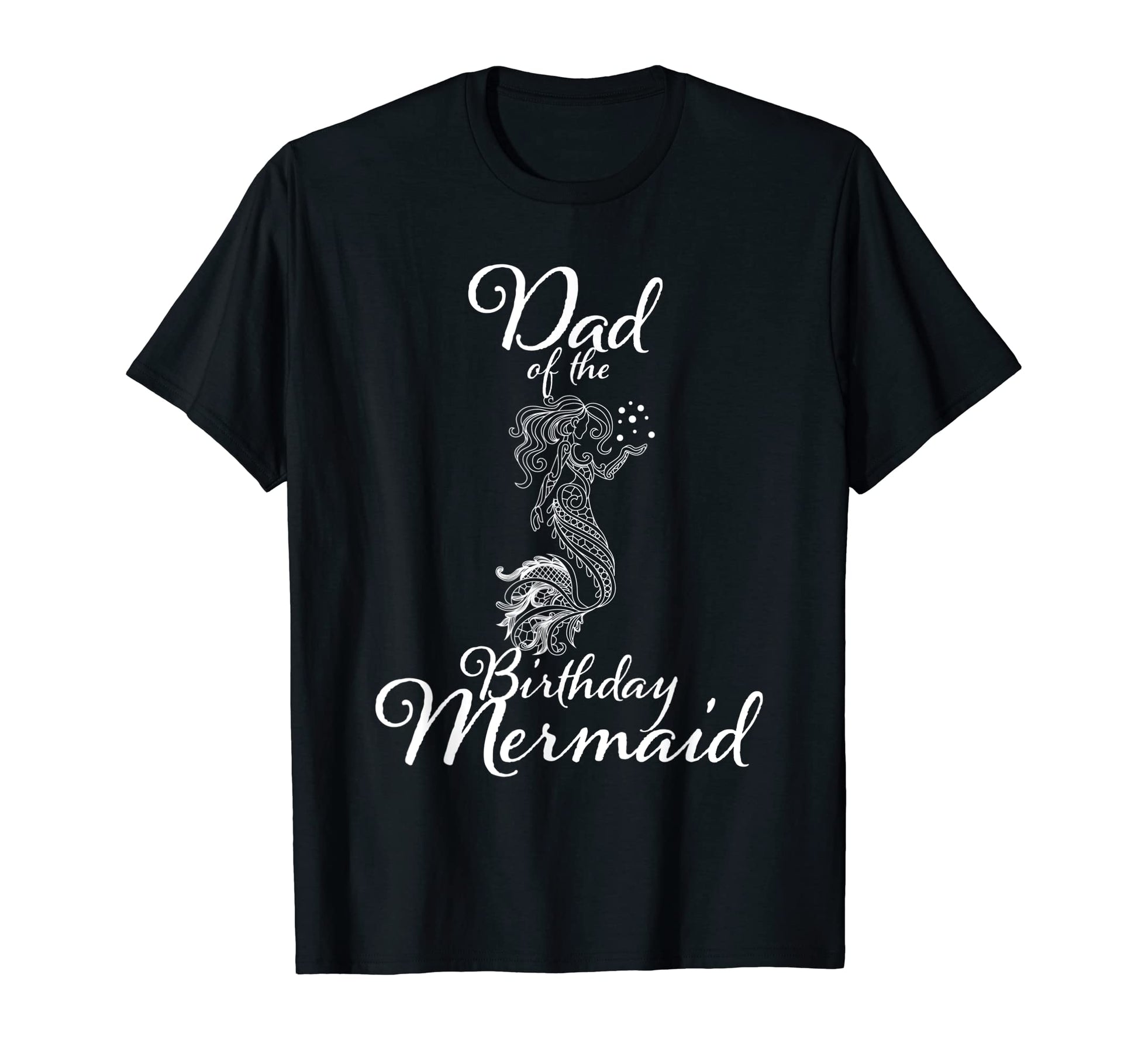 Dad Birthday Mermaid Daughter T-Shirt - Custom Art Print Men Women - T-Shirt, Sweatshirt, Hoodie