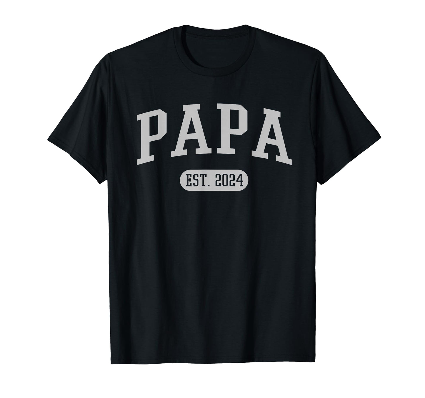 Papa Est 2024 Grandpa T-Shirt - Unique Graphic Men Women - T-Shirt, Sweatshirt, Hoodie