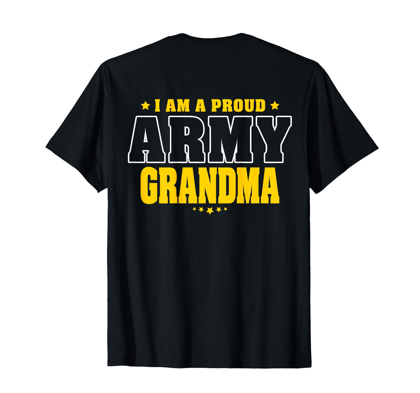 G2T Proud Army Family Proud Army Grandma T-Shirt - Graphic Print Men Women - T-Shirt, Sweatshirt, Hoodie