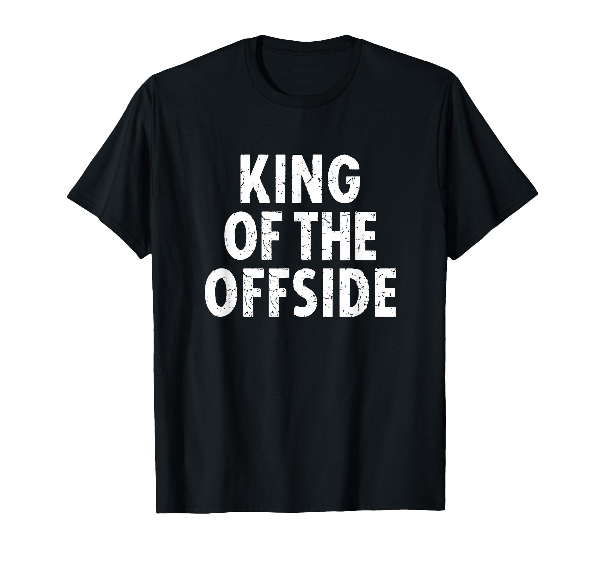Soccer Dad King Offside Funny T-Shirt - Trendy Graphic for Adults - T-Shirt, Sweatshirt, Hoodie