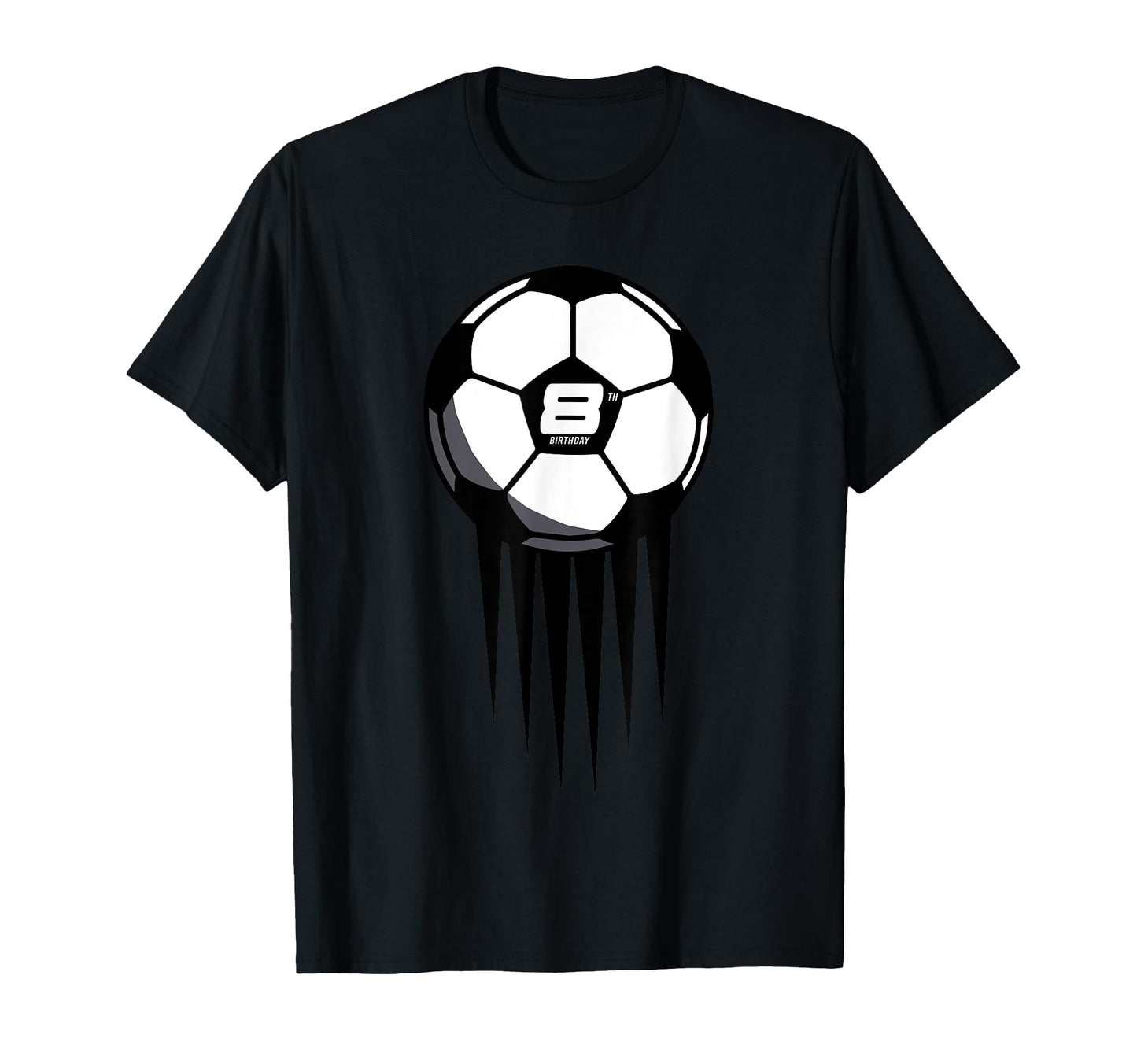 8Th Birthday Soccer 8 Years Old T-Shirt - Casual Everyday Wear Men Women - T-Shirt, Sweatshirt, Hoodie