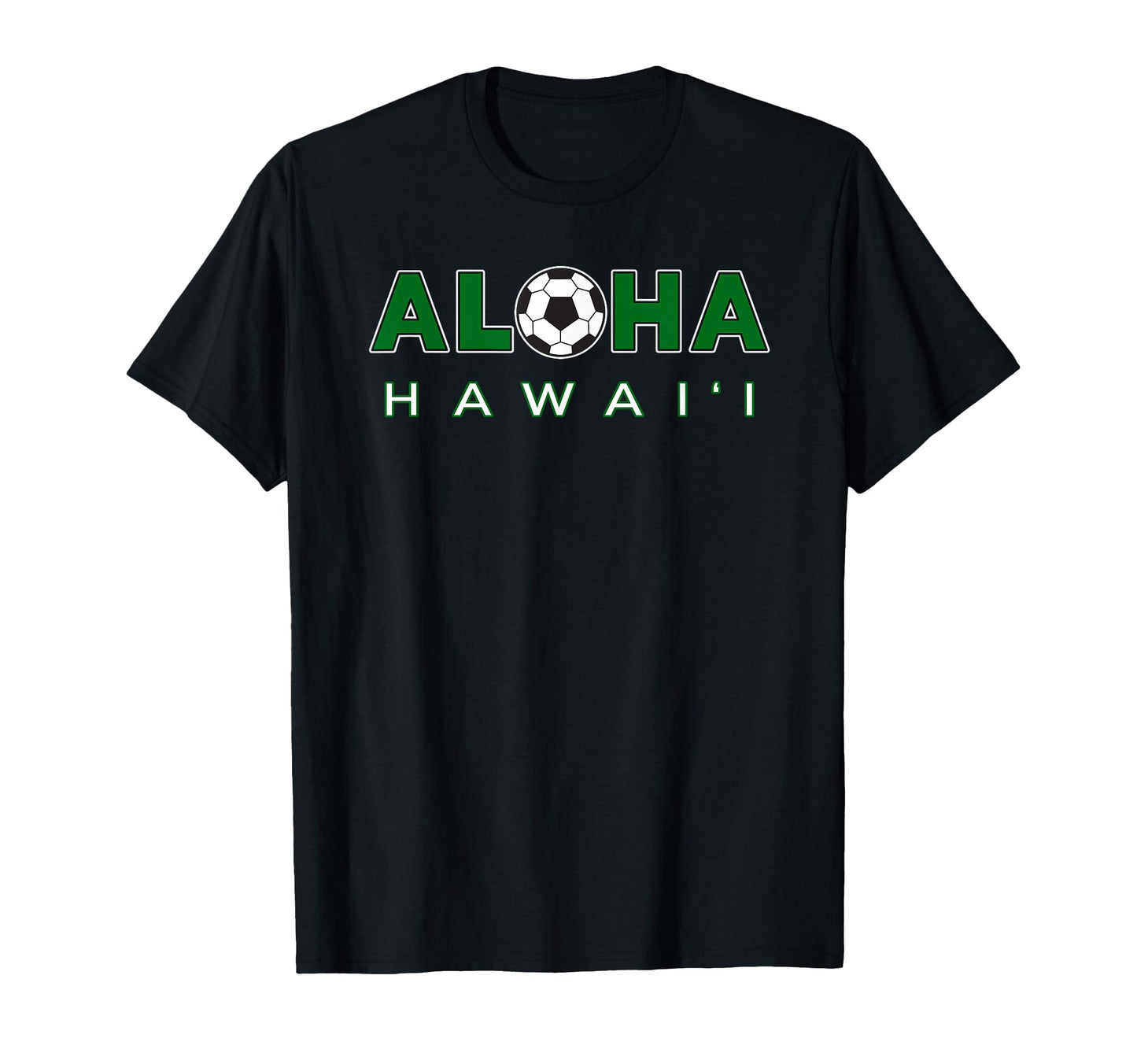 Aloha Hawaii Soccer Ball Aloha Soccer T-Shirt - Graphic Print for Adults - T-Shirt, Sweatshirt, Hoodie