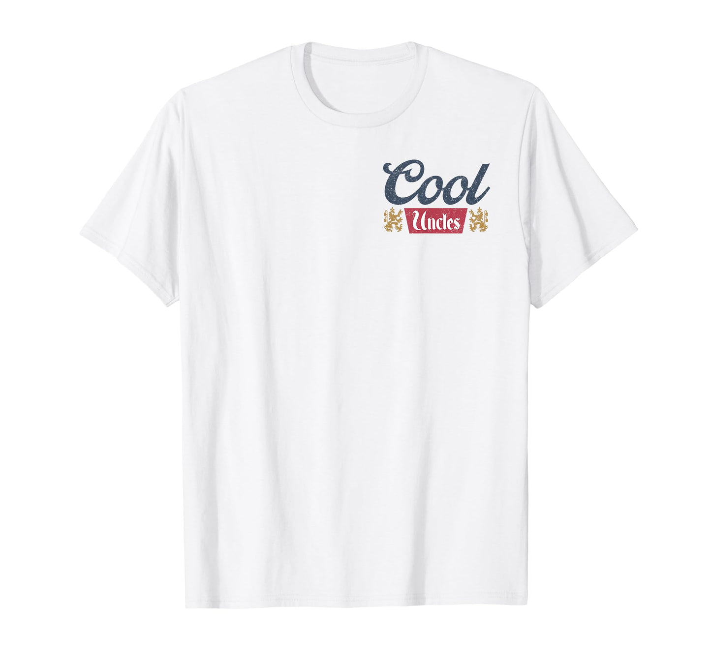 Uncles Club Best Uncle Ever Funny T-Shirt - Fun Novelty Design for Adults - T-Shirt, Sweatshirt, Hoodie