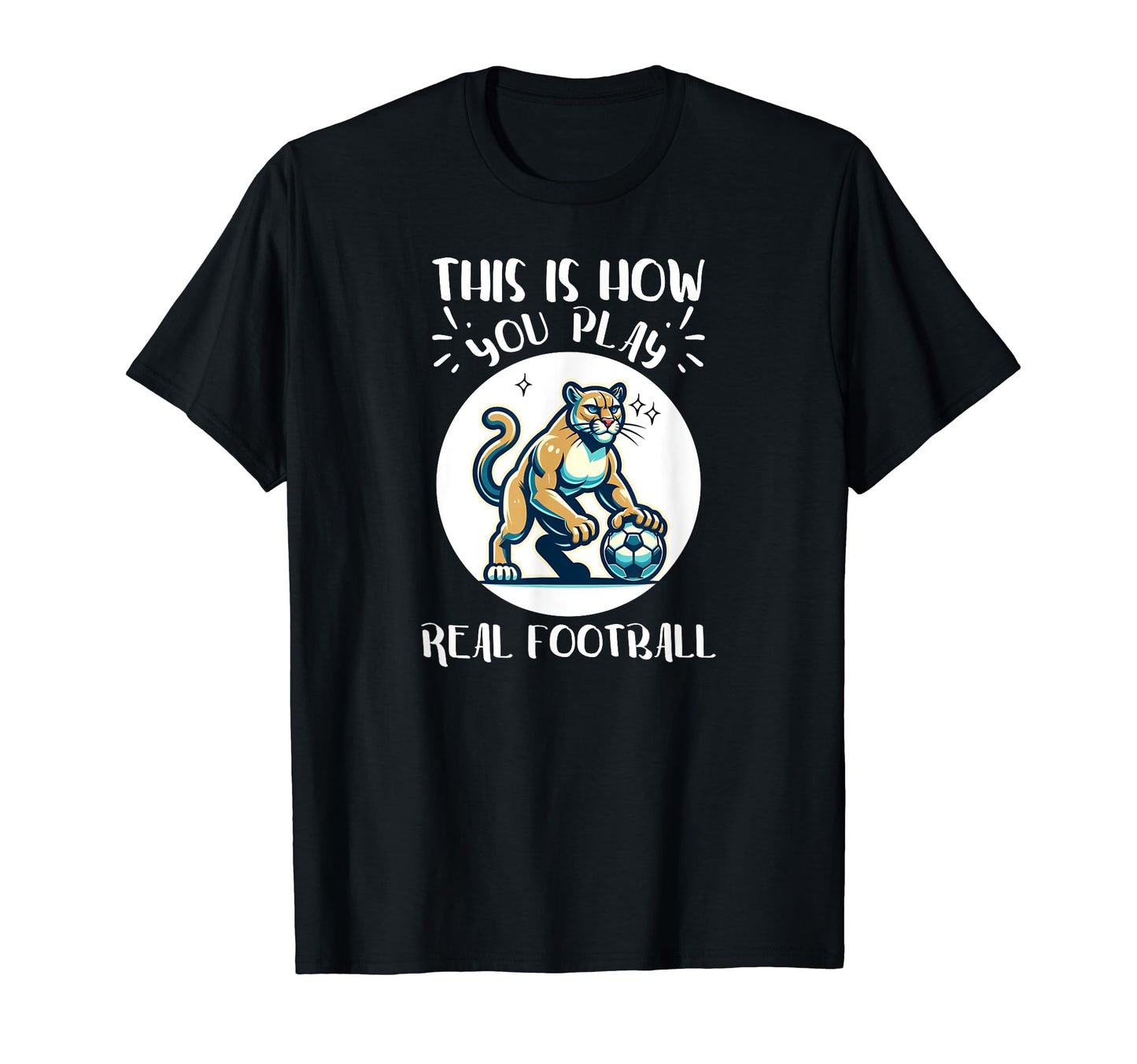 Real Football Cougar Soccer Player T-Shirt - Streetwear Style for Adults - T-Shirt, Sweatshirt, Hoodie