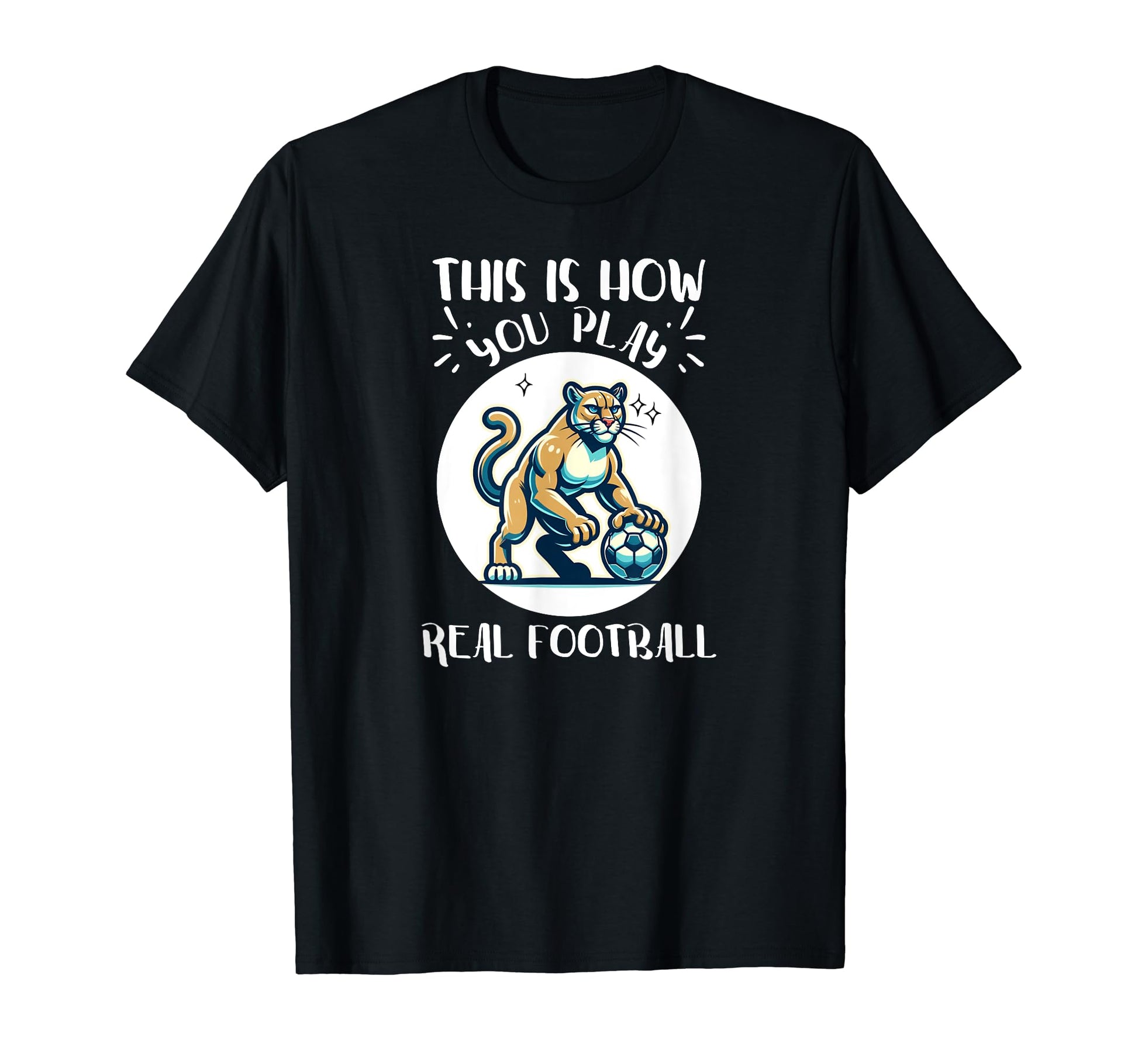 Real Football Cougar Soccer Player T-Shirt - Streetwear Style for Adults - T-Shirt, Sweatshirt, Hoodie