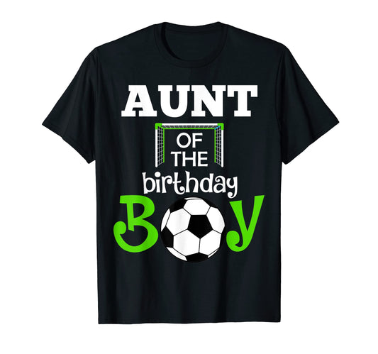 Aunt Birthday Funny Soccer 1Th B Day T-Shirt - Trendy Graphic Men Women - T-Shirt, Sweatshirt, Hoodie