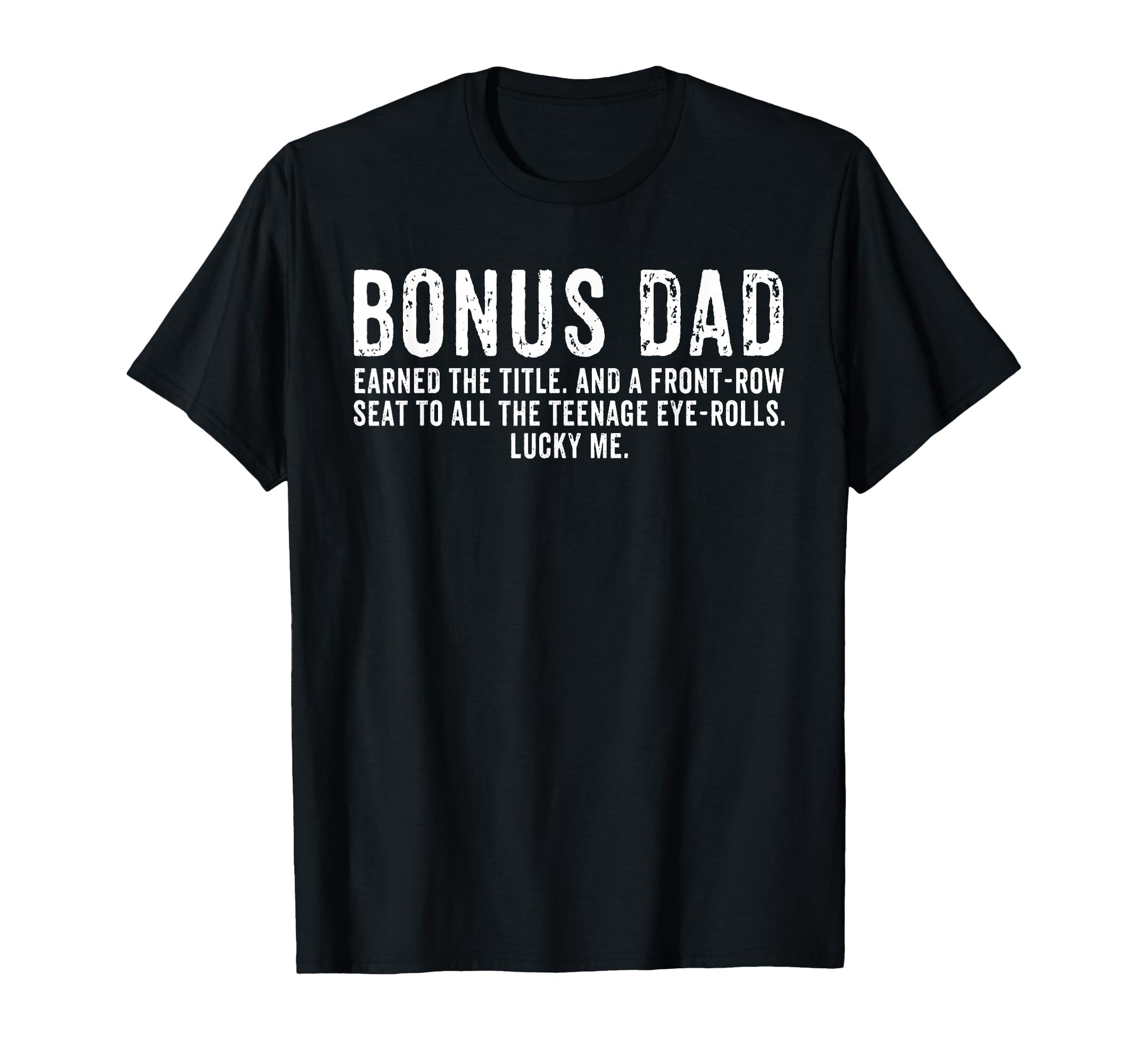 Best Bonus Dad Fathers Day Birthday T-Shirt - Custom Art Print Unisex - T-Shirt, Sweatshirt, Hoodie