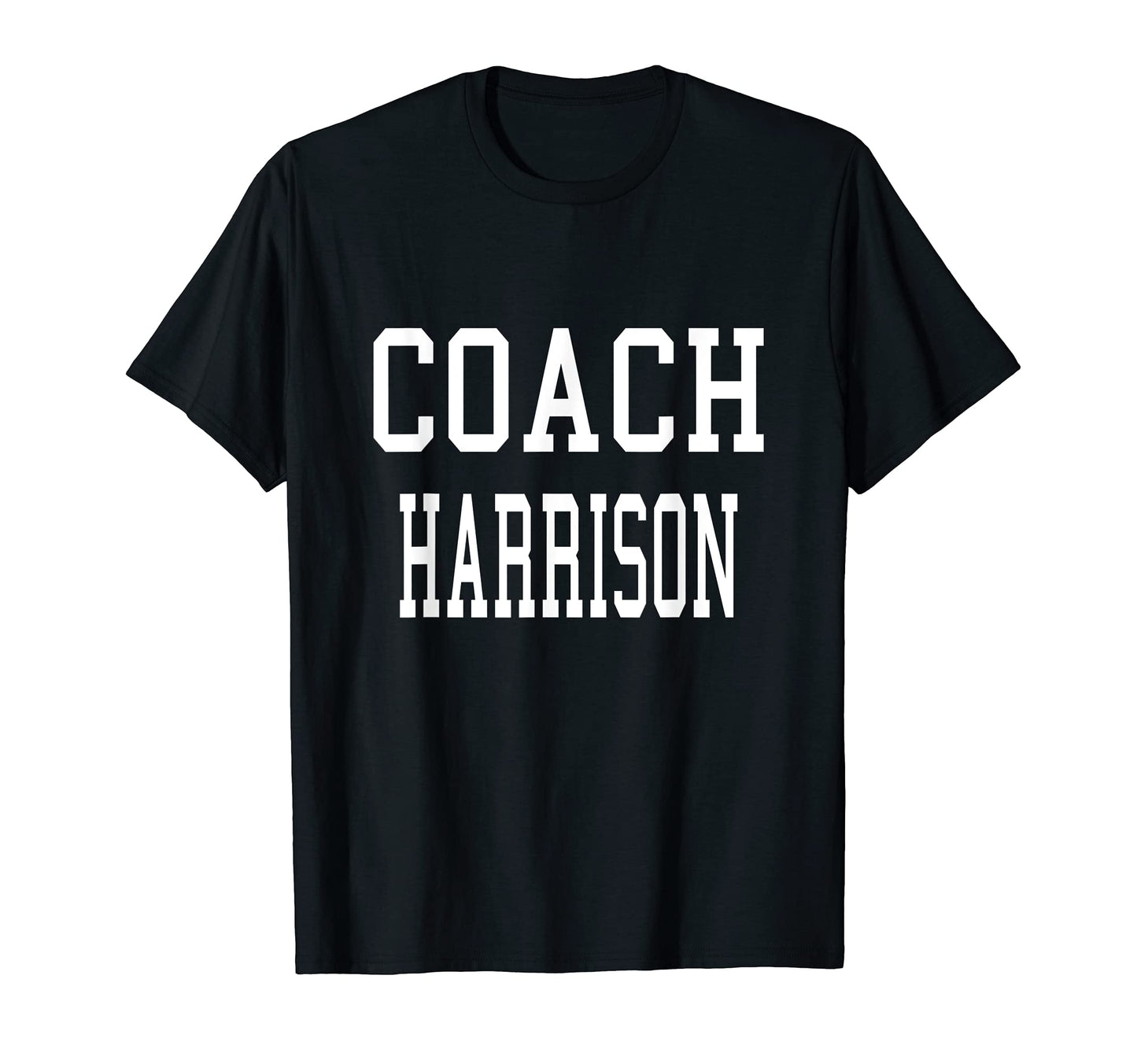 Coach Harrison Custom Football Soccer T-Shirt - Streetwear Style Unisex - T-Shirt, Sweatshirt, Hoodie