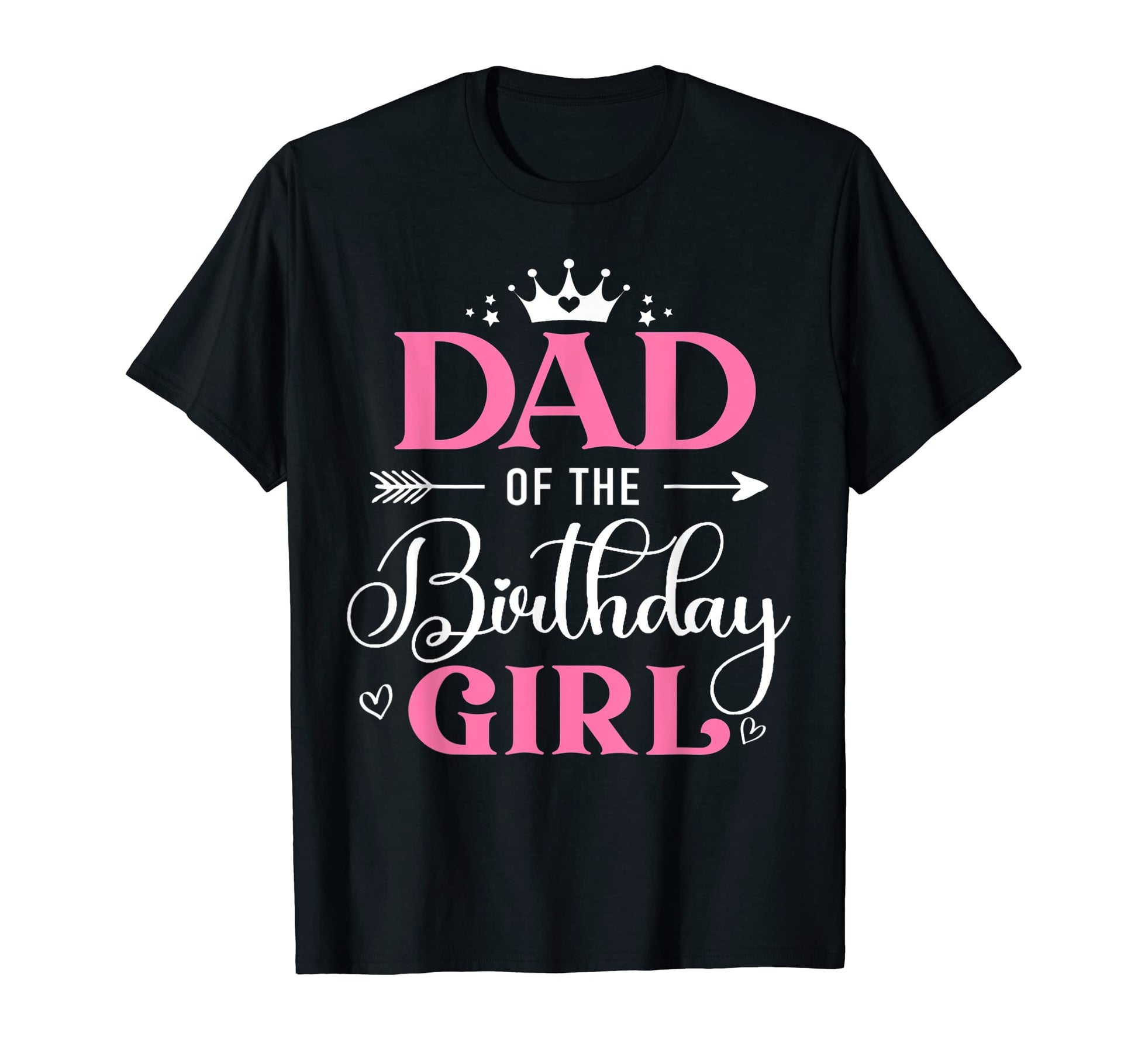 Dad Birthday Daughter Birthday Party T-Shirt - Minimalist Print Unisex - T-Shirt, Sweatshirt, Hoodie
