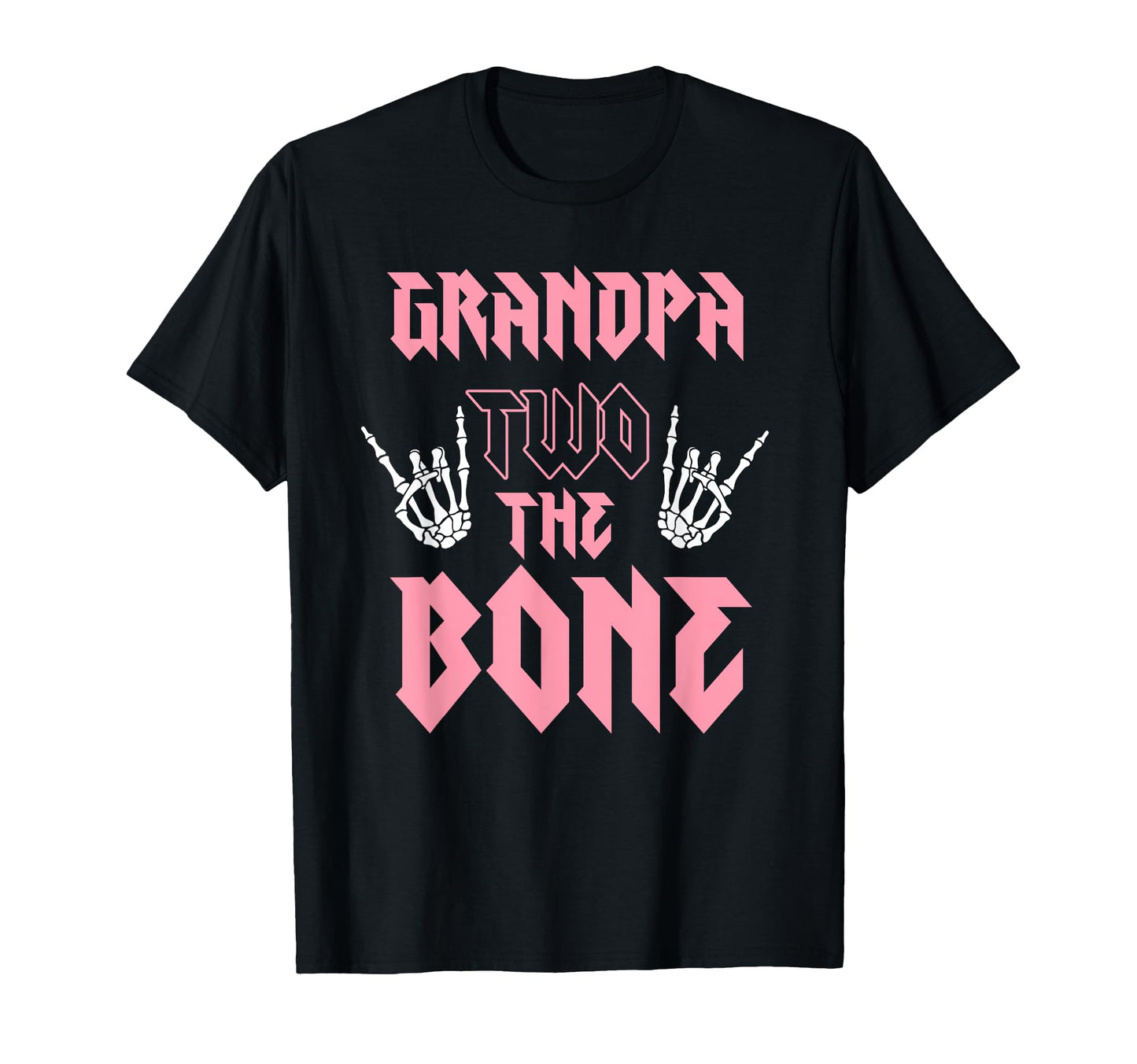 Grandpa Two Bone Birthday 2 Years Old T-Shirt - Unique Graphic Unisex - T-Shirt, Sweatshirt, Hoodie