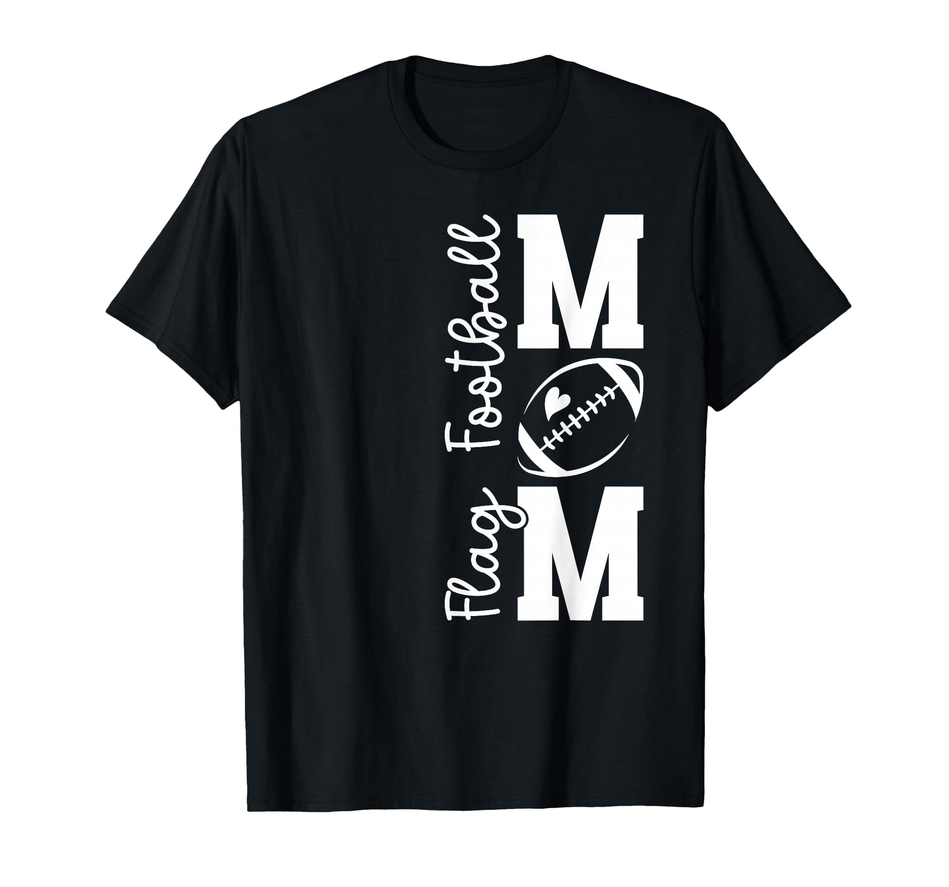 Flag Football Mom Flag Football T-Shirt - Fun Novelty Design for Adults - T-Shirt, Sweatshirt, Hoodie