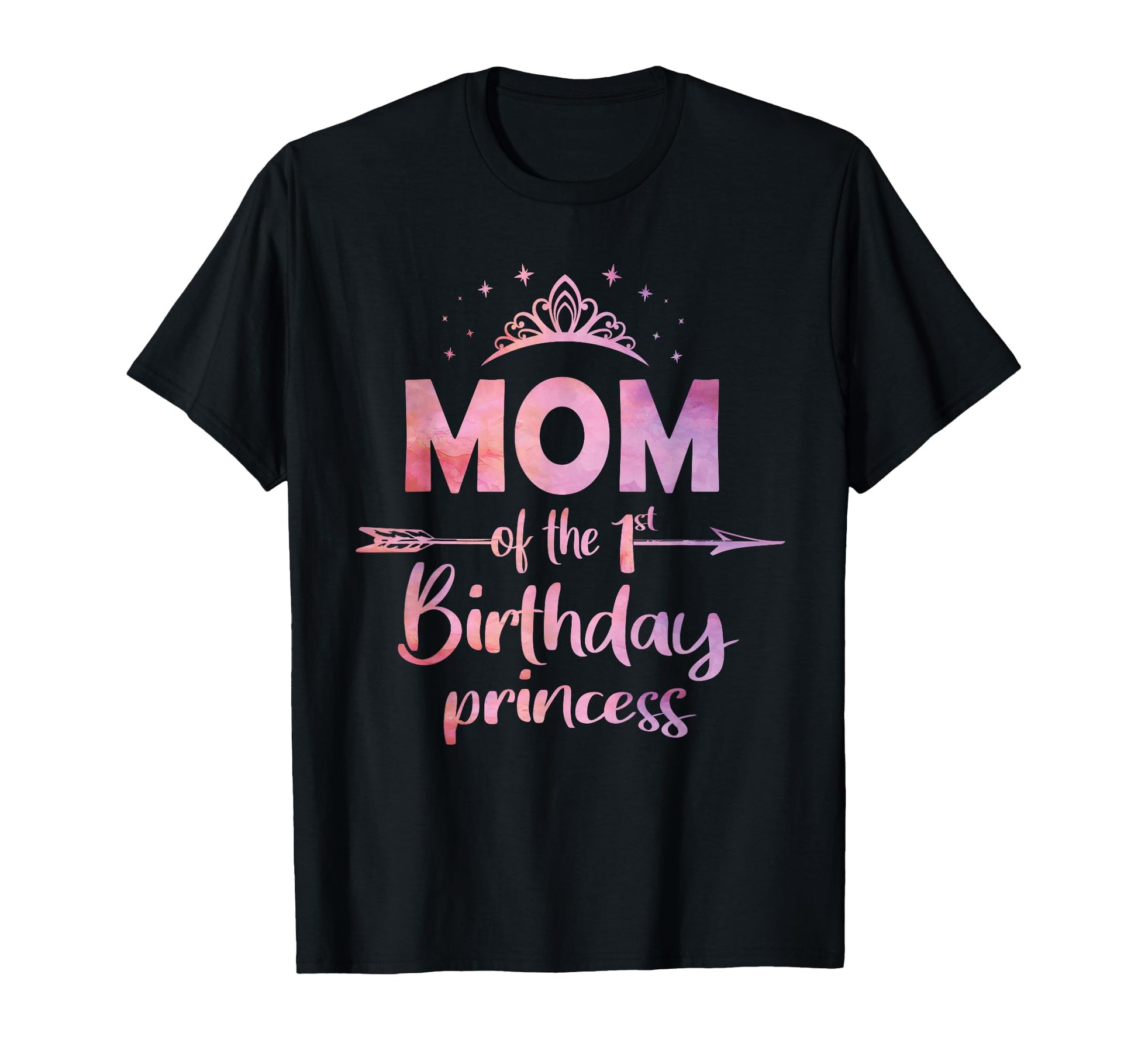 Mom 1St Birthday Princess One Years T-Shirt - Fun Novelty Design Men Women - T-Shirt, Sweatshirt, Hoodie