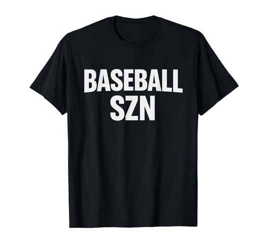 Baseball Szn Baseball Season Fan T-Shirt - Trendy Graphic for Adults - T-Shirt, Sweatshirt, Hoodie