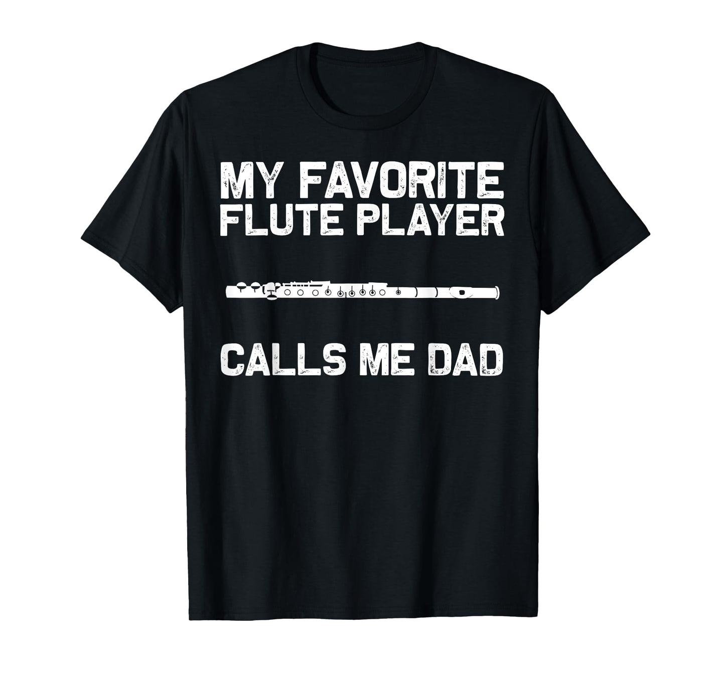 Flute Player Dad Papa Music Marching T-Shirt - Minimalist Print Men Women - T-Shirt, Sweatshirt, Hoodie