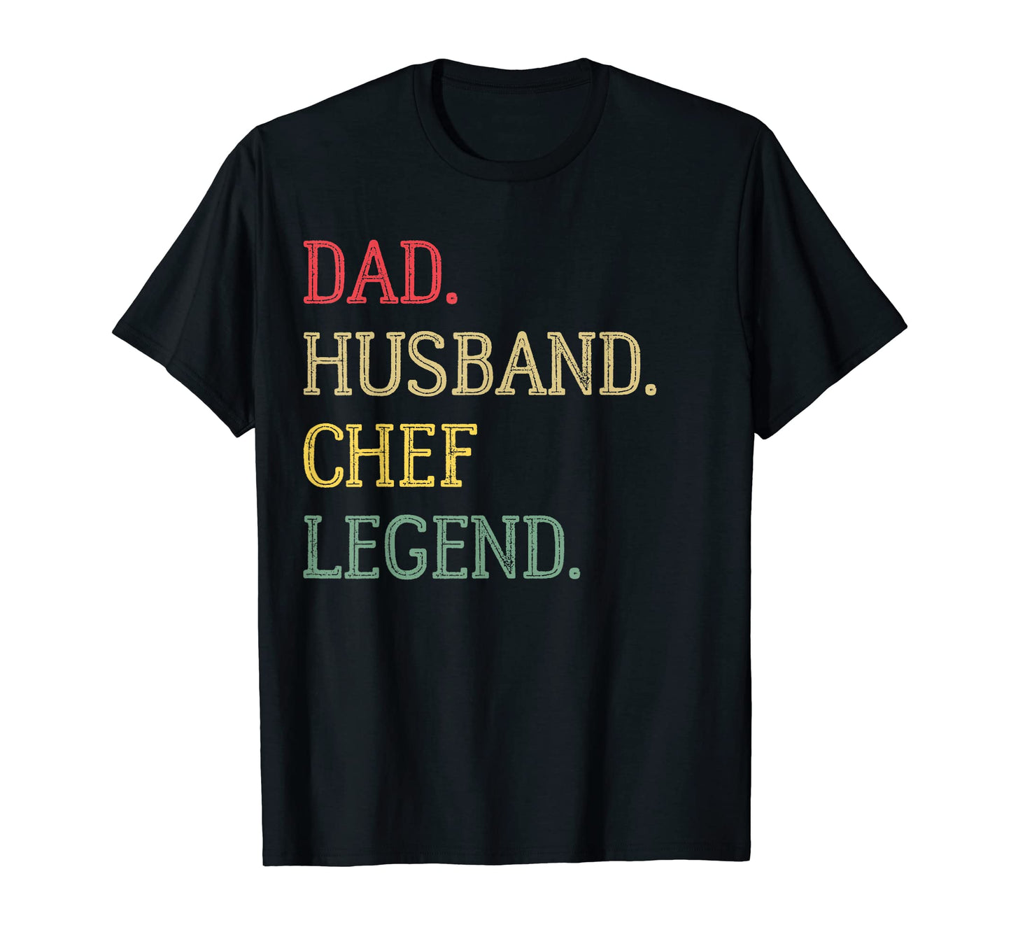 Dad Husband Chef Legend Chef Dad T-Shirt - Aesthetic Graphic for Adults - T-Shirt, Sweatshirt, Hoodie