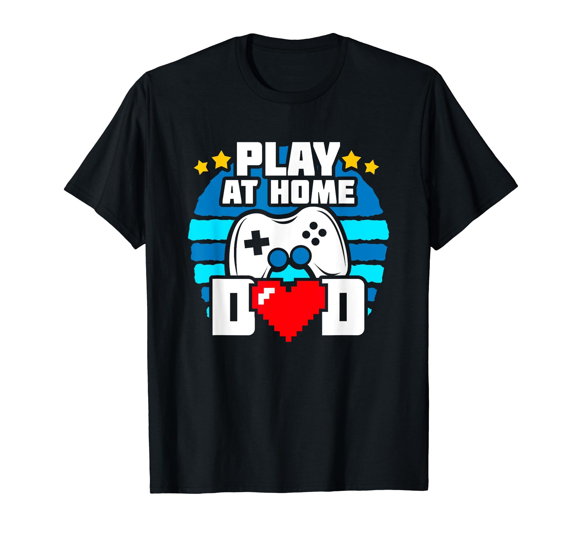 Gaming Dad Play Home Video Game Dad T-Shirt - Custom Art Print for Adults - T-Shirt, Sweatshirt, Hoodie
