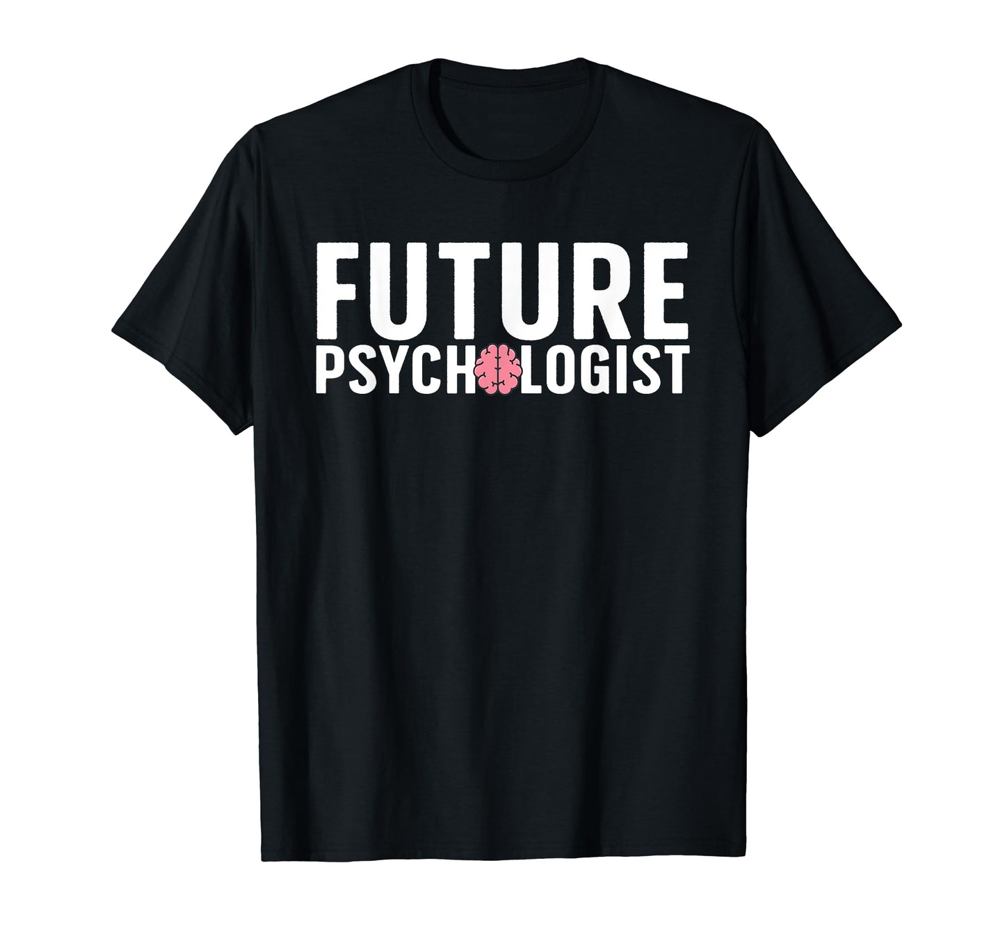 Future Psychologist Art Psychiatrist Gag T-Shirt - Unique Graphic Unisex - T-Shirt, Sweatshirt, Hoodie
