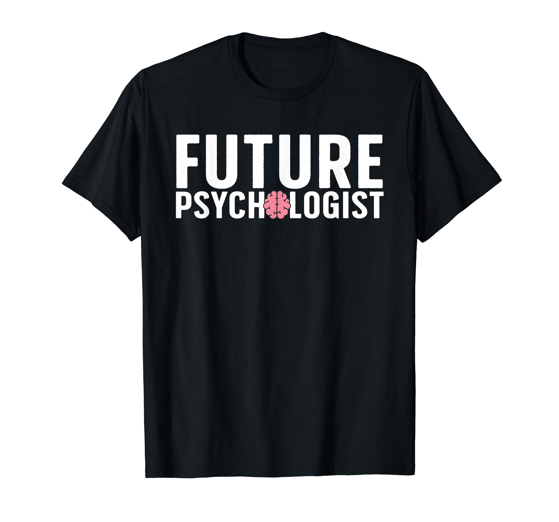 Future Psychologist Art Psychiatrist Gag T-Shirt - Unique Graphic Unisex - T-Shirt, Sweatshirt, Hoodie