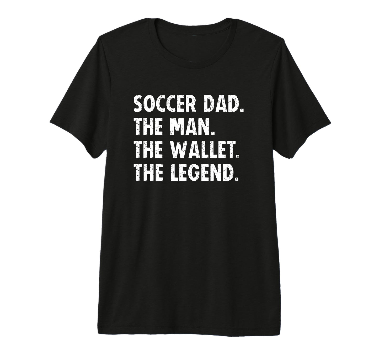 Mens Soccer Dad Funny Wallet Legend T-Shirt - Trendy Graphic for Adults - T-Shirt, Sweatshirt, Hoodie