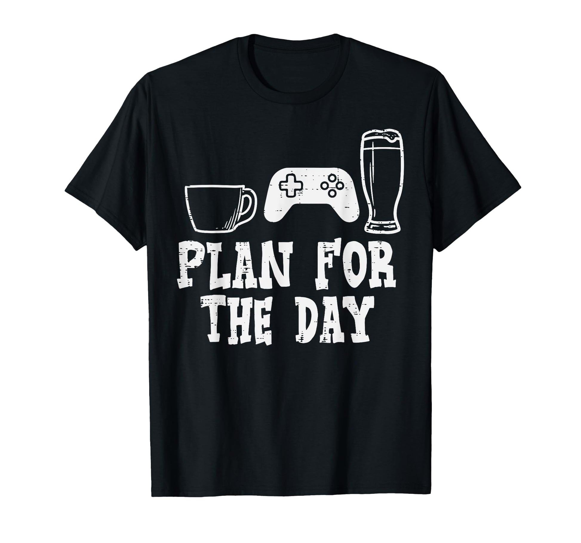 Plan Day Coffee Video Game Funny T-Shirt - Aesthetic Graphic Men Women - T-Shirt, Sweatshirt, Hoodie