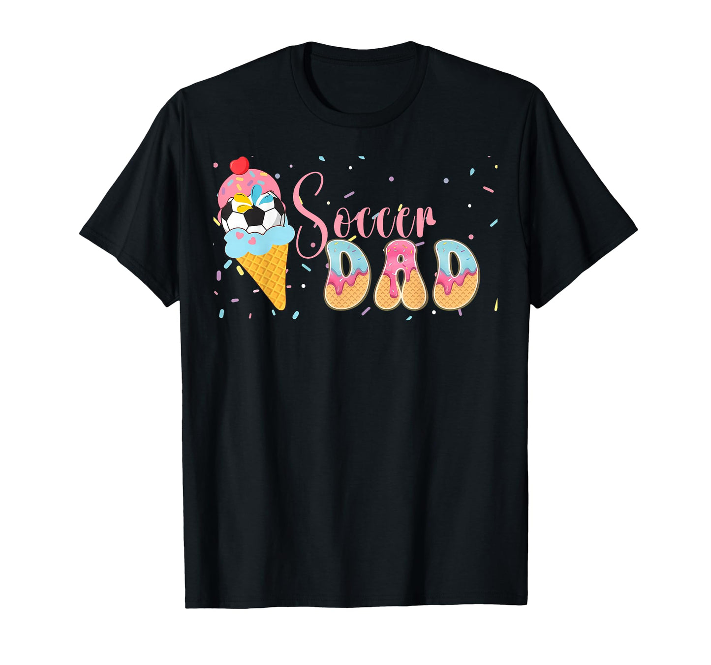 Soccer Dad Ice Cream Funny Fathers T-Shirt - Streetwear Style for Adults - T-Shirt, Sweatshirt, Hoodie