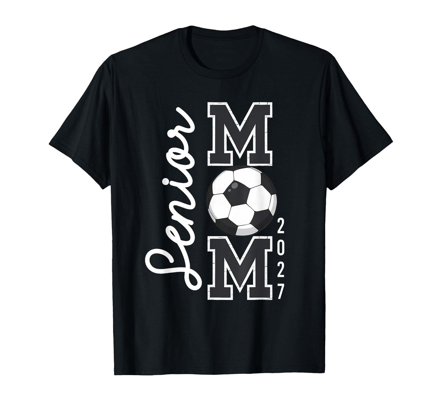 Senior Mom 2027 Soccer Mommy Class T-Shirt - Fun Novelty Design for Adults - T-Shirt, Sweatshirt, Hoodie