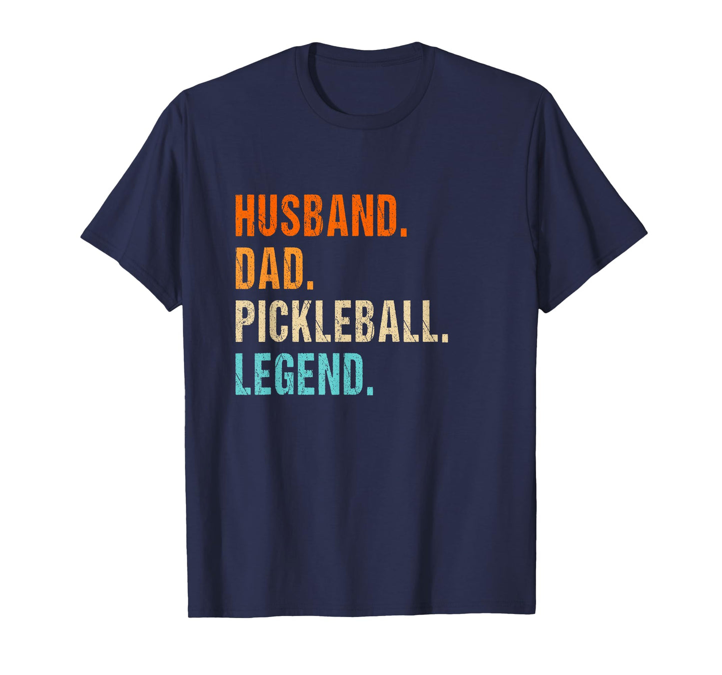 Husband Dad Pickleball Legend T-Shirt - Novelty Apparel for Adults - T-Shirt, Sweatshirt, Hoodie